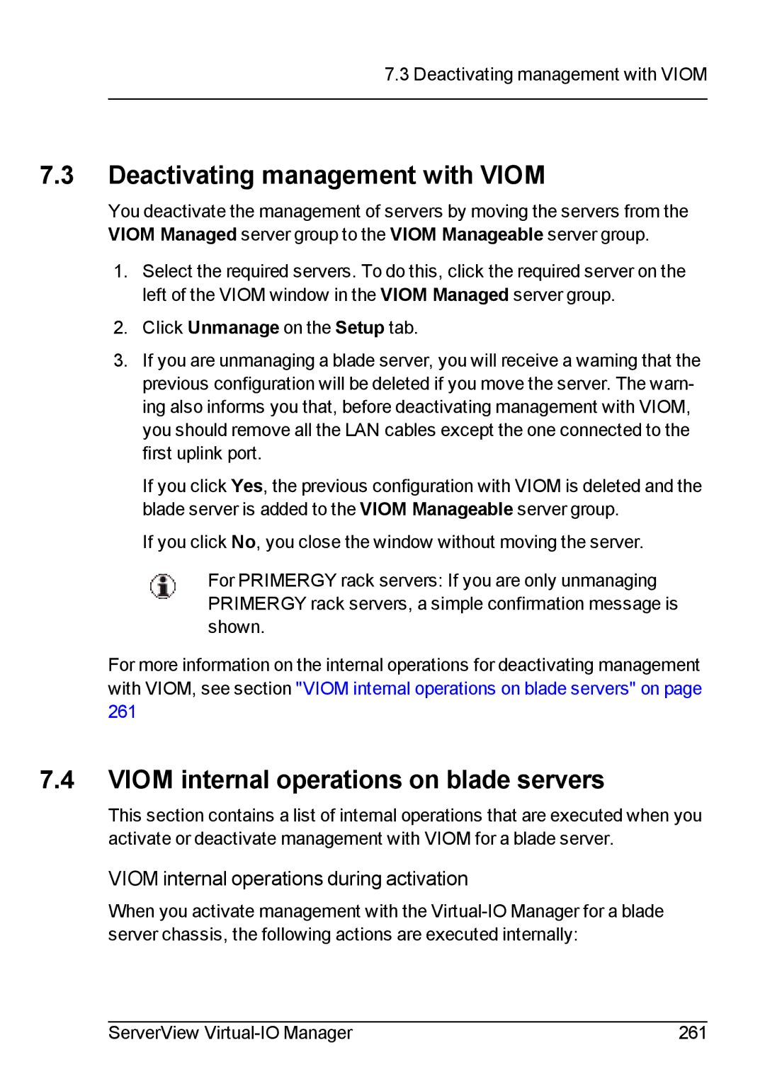 Fujitsu V3.1 manual Deactivating management with Viom, Viom internal operations on blade servers 