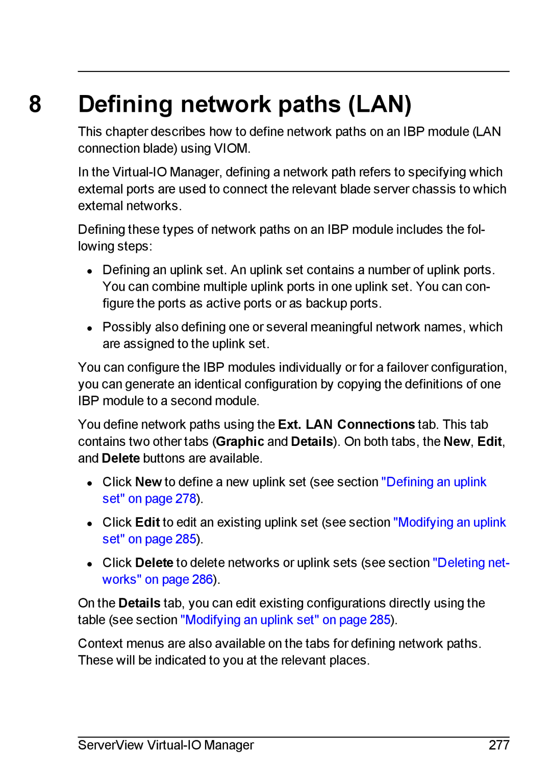 Fujitsu V3.1 manual Defining network paths LAN 