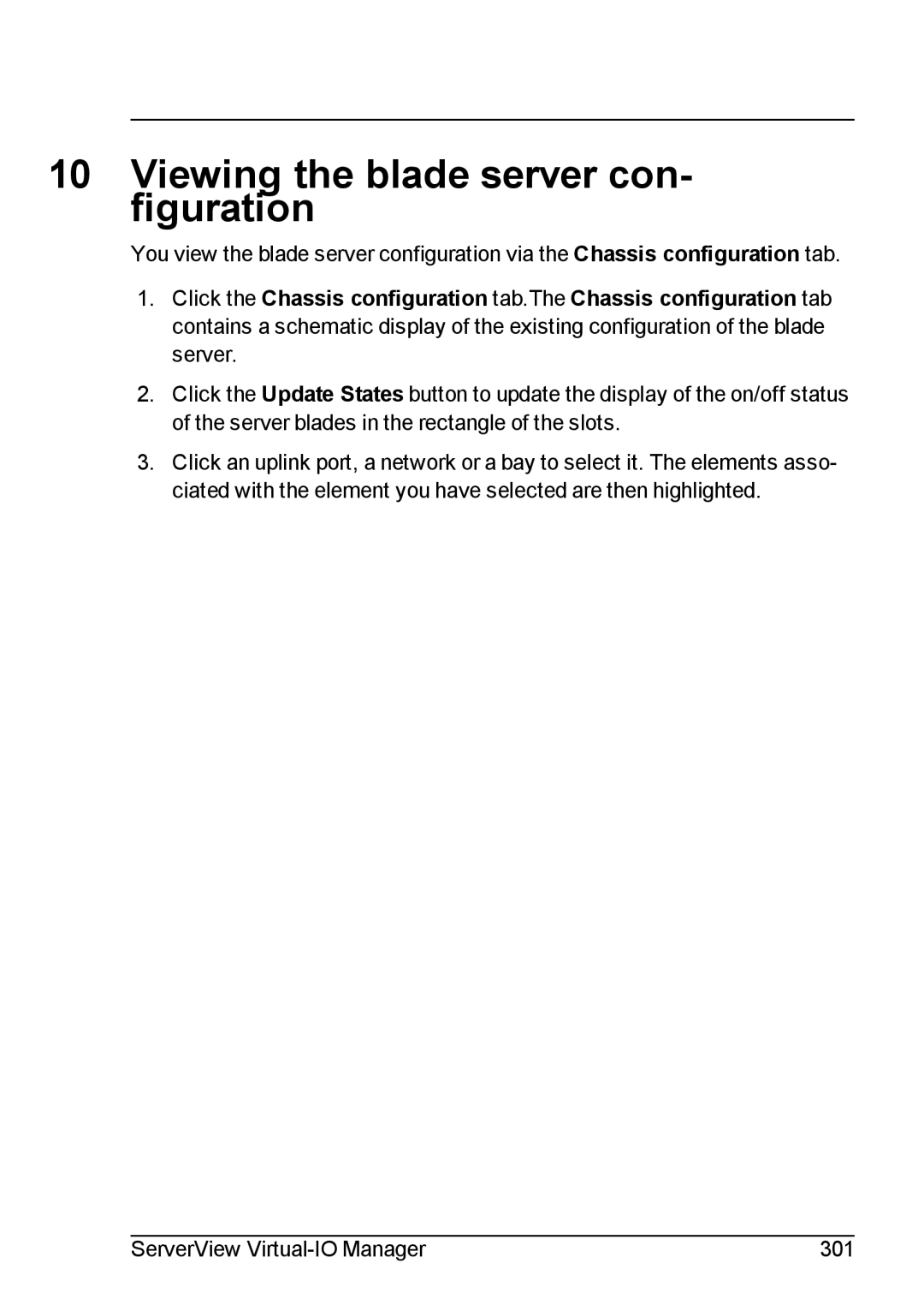 Fujitsu V3.1 manual Viewing the blade server con- figuration 