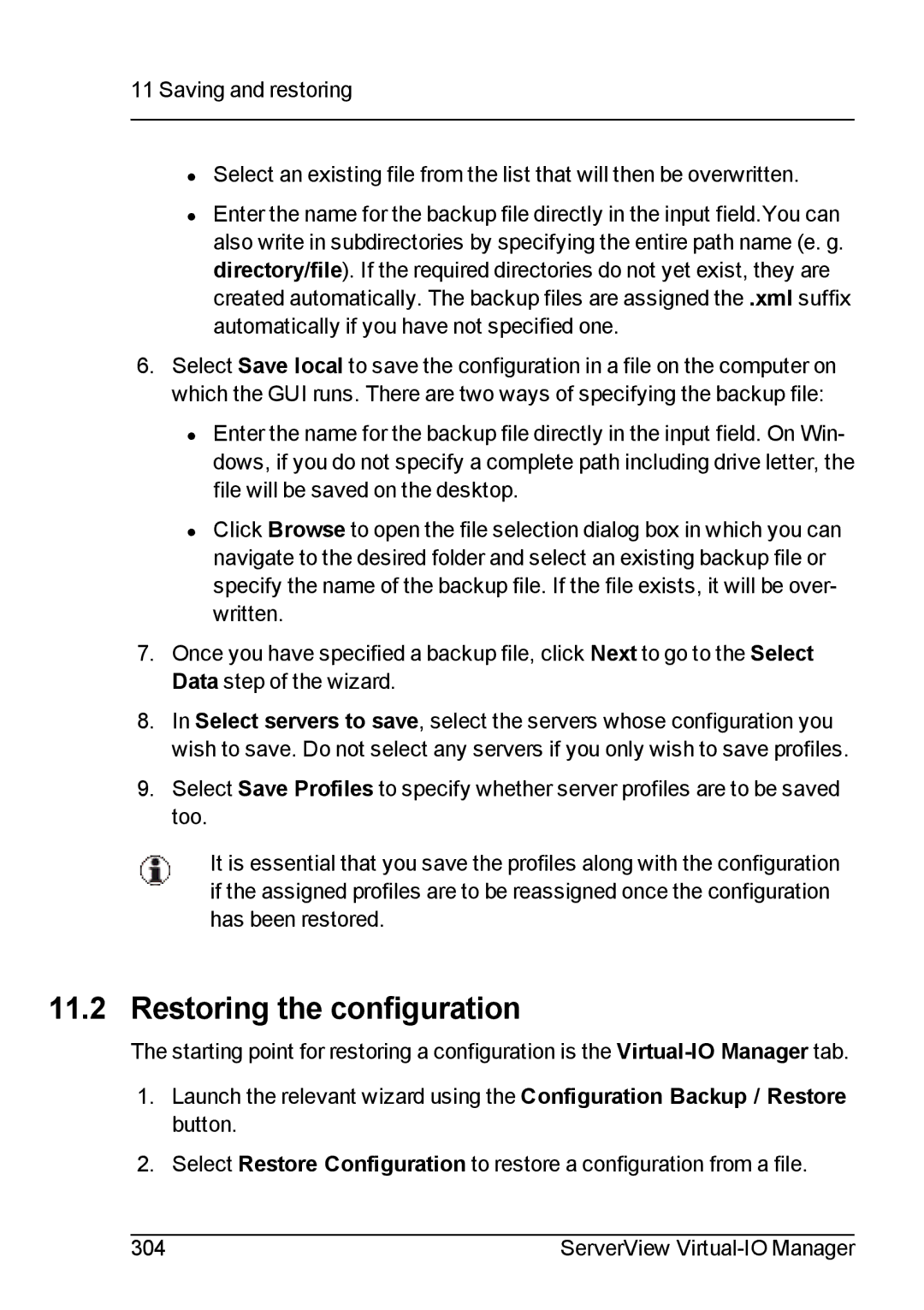 Fujitsu V3.1 manual Restoring the configuration 