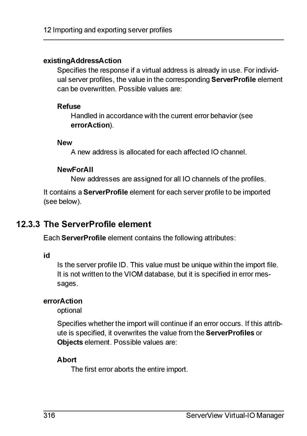 Fujitsu V3.1 manual ServerProfile element, ExistingAddressAction, NewForAll 