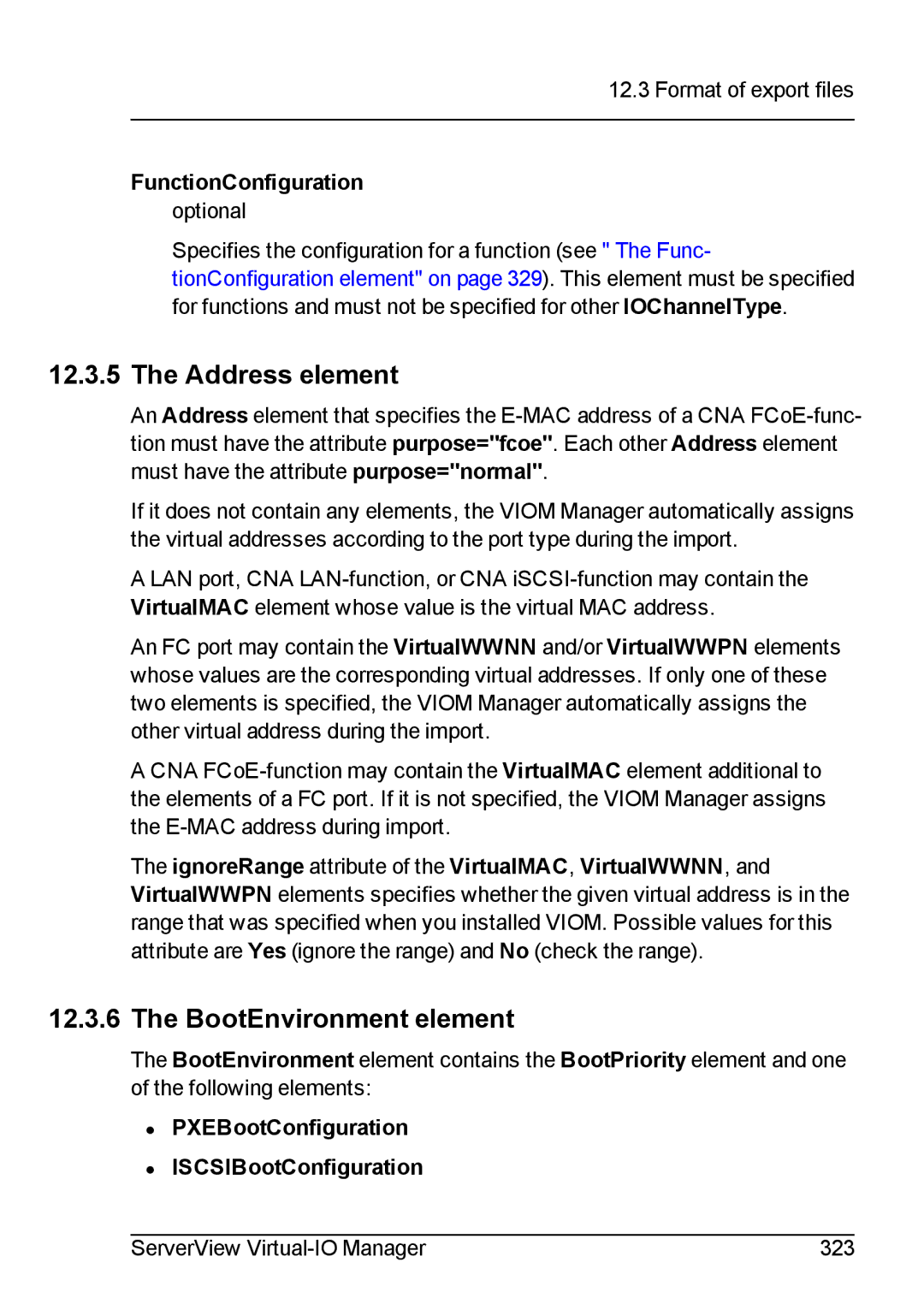 Fujitsu V3.1 Address element, BootEnvironment element, FunctionConfiguration, PXEBootConfiguration ISCSIBootConfiguration 