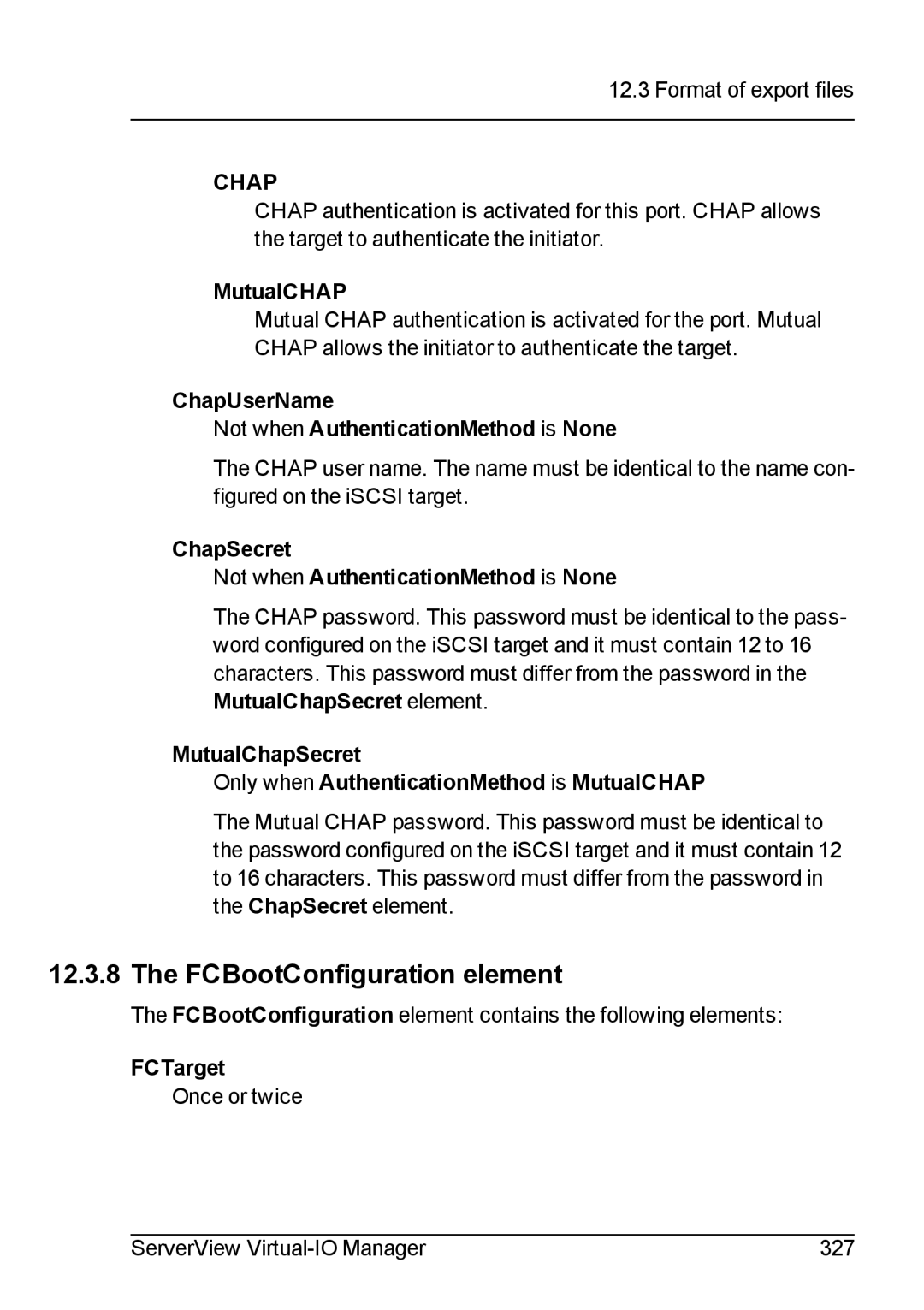 Fujitsu V3.1 manual FCBootConfiguration element, MutualCHAP, ChapUserName Not when AuthenticationMethod is None, FCTarget 