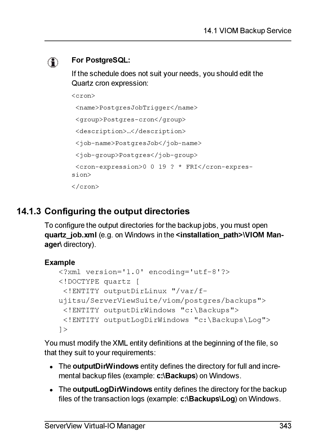 Fujitsu V3.1 manual Configuring the output directories, For PostgreSQL 