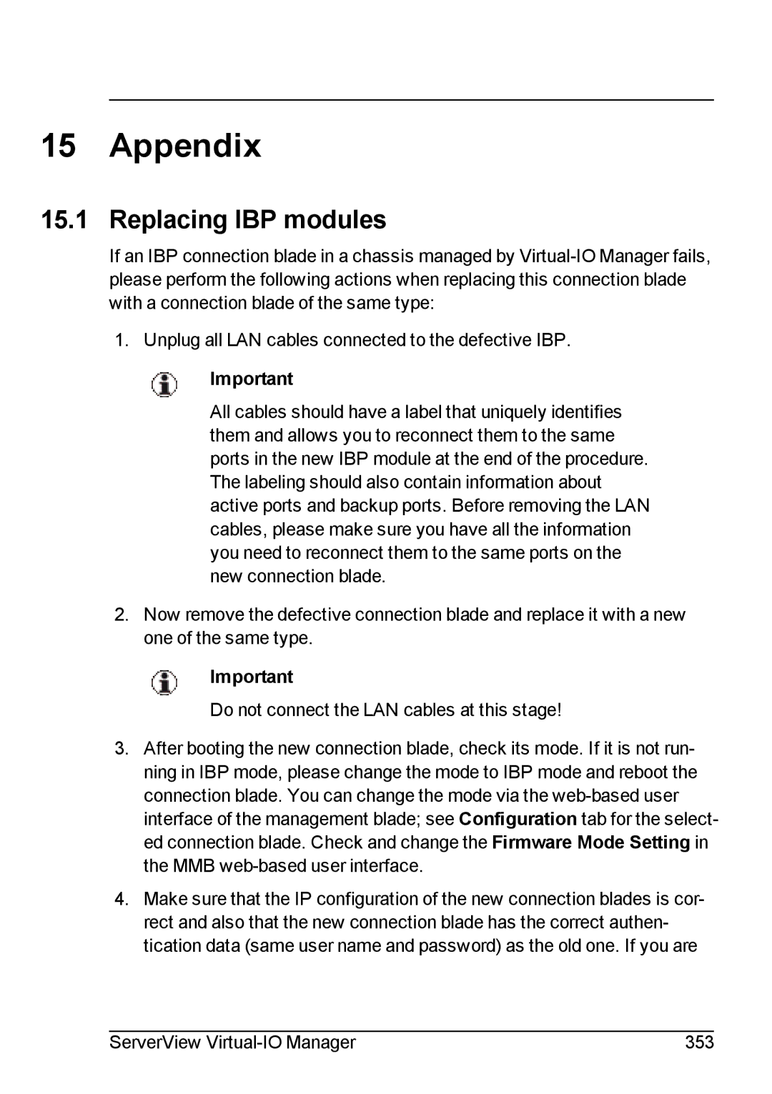 Fujitsu V3.1 manual Appendix, Replacing IBP modules 