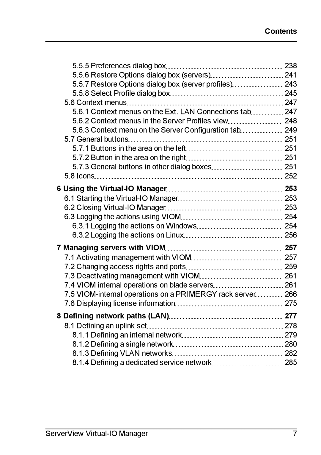 Fujitsu V3.1 manual Using the Virtual-IO Manager 253, Managing servers with Viom 257, Defining network paths LAN 277 