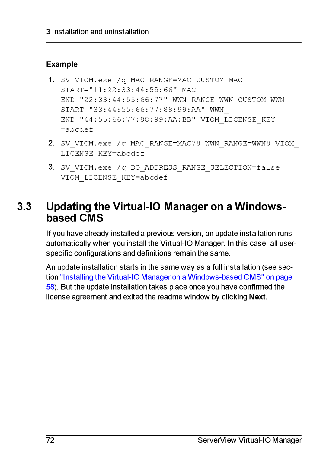 Fujitsu V3.1 manual Updating the Virtual-IO Manager on a Windows- based CMS, Example 