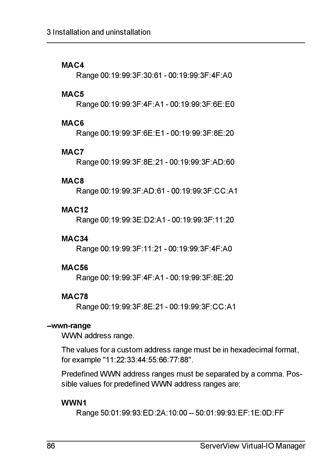 Fujitsu V3.1 manual Wwn-range 