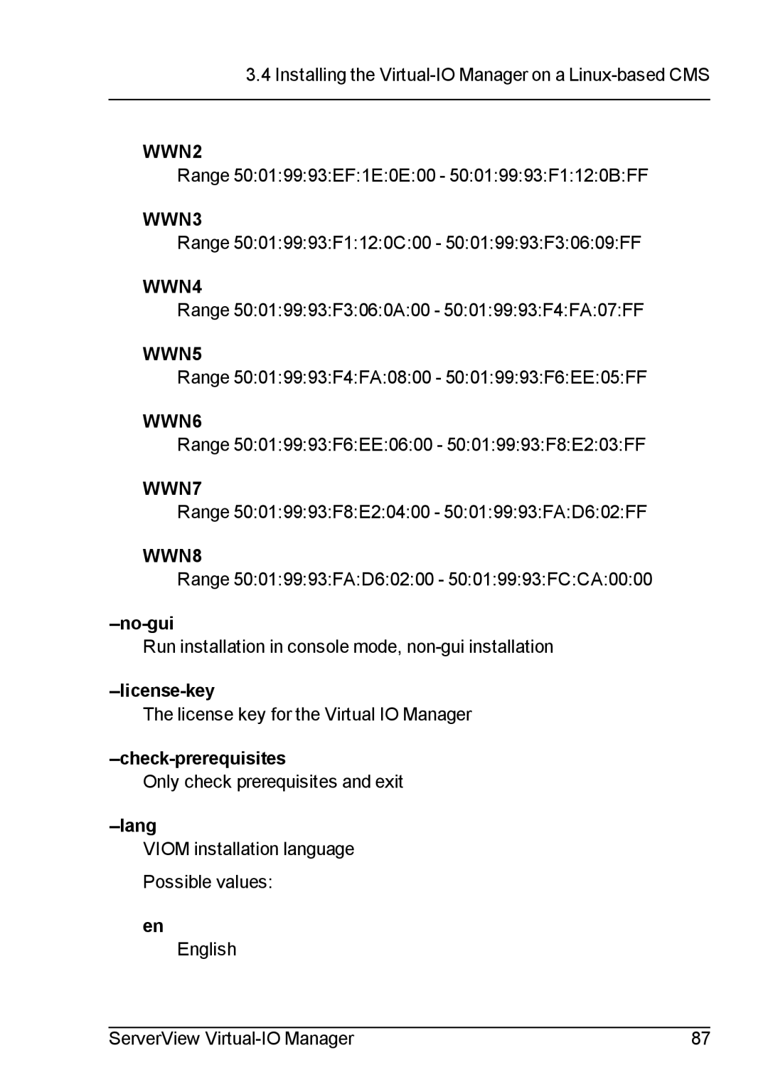 Fujitsu V3.1 manual No-gui, License-key, Check-prerequisites, Lang 