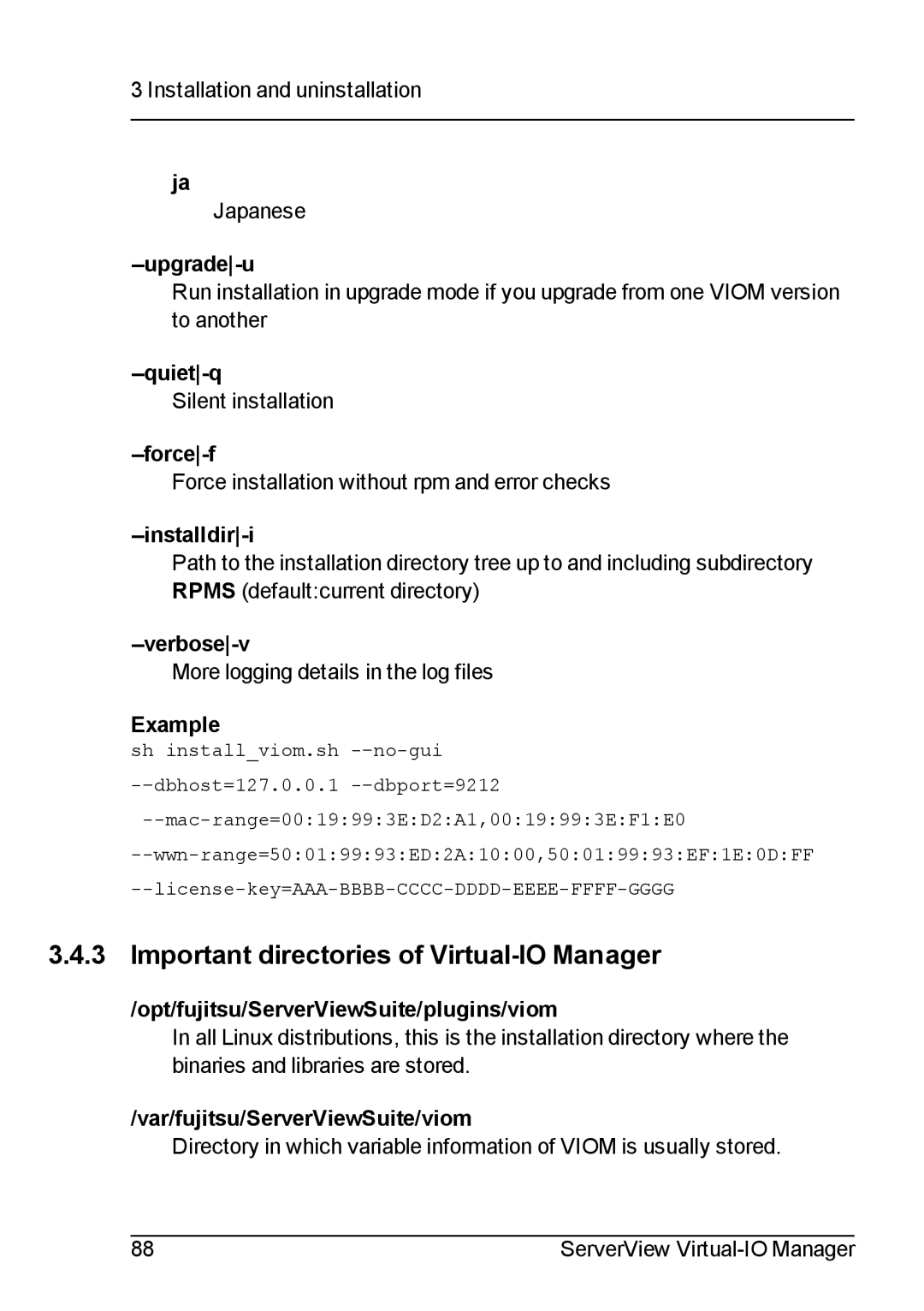 Fujitsu V3.1 manual Important directories of Virtual-IO Manager 