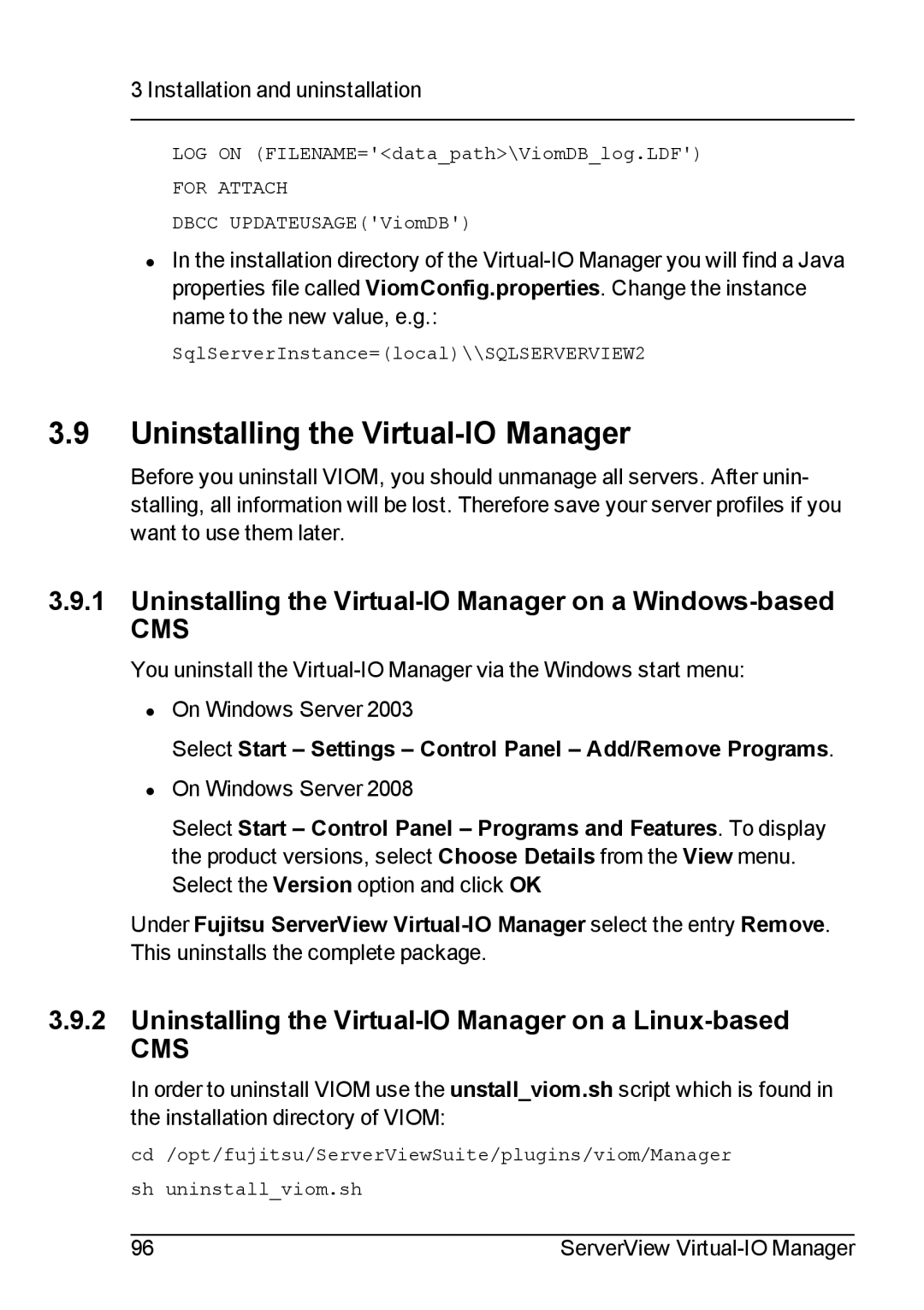 Fujitsu V3.1 manual Uninstalling the Virtual-IO Manager on a Windows-based 