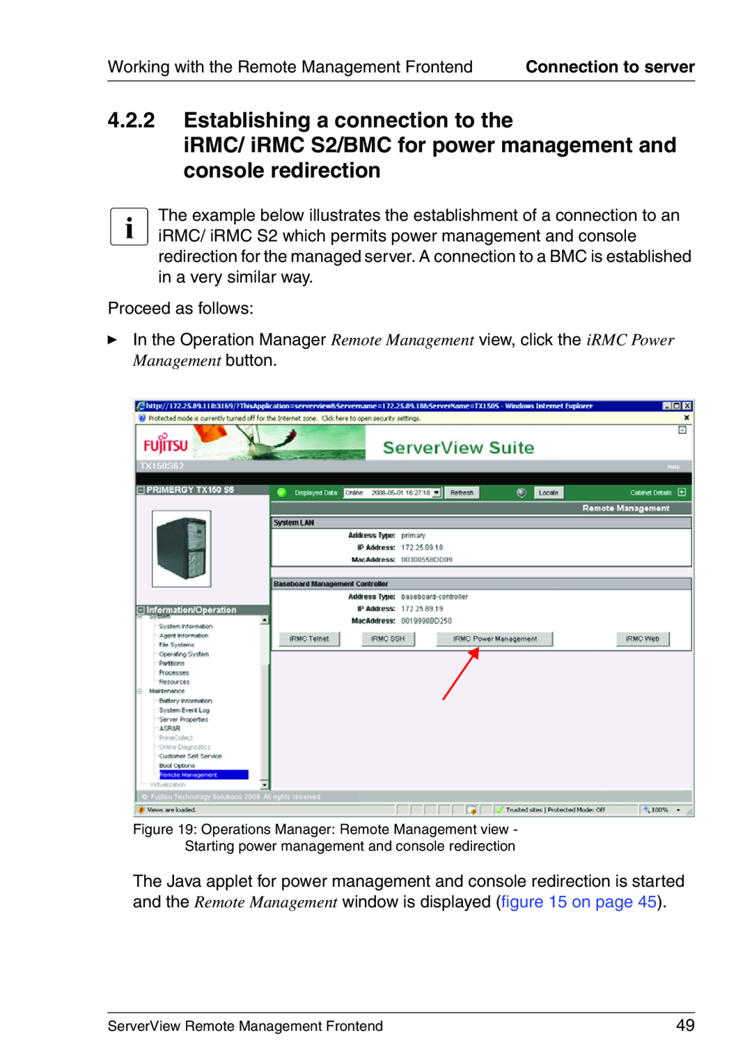 Fujitsu V4.90 manual Establishing a connection to the, iRMC/ iRMC S2/BMC for power management and console redirection 