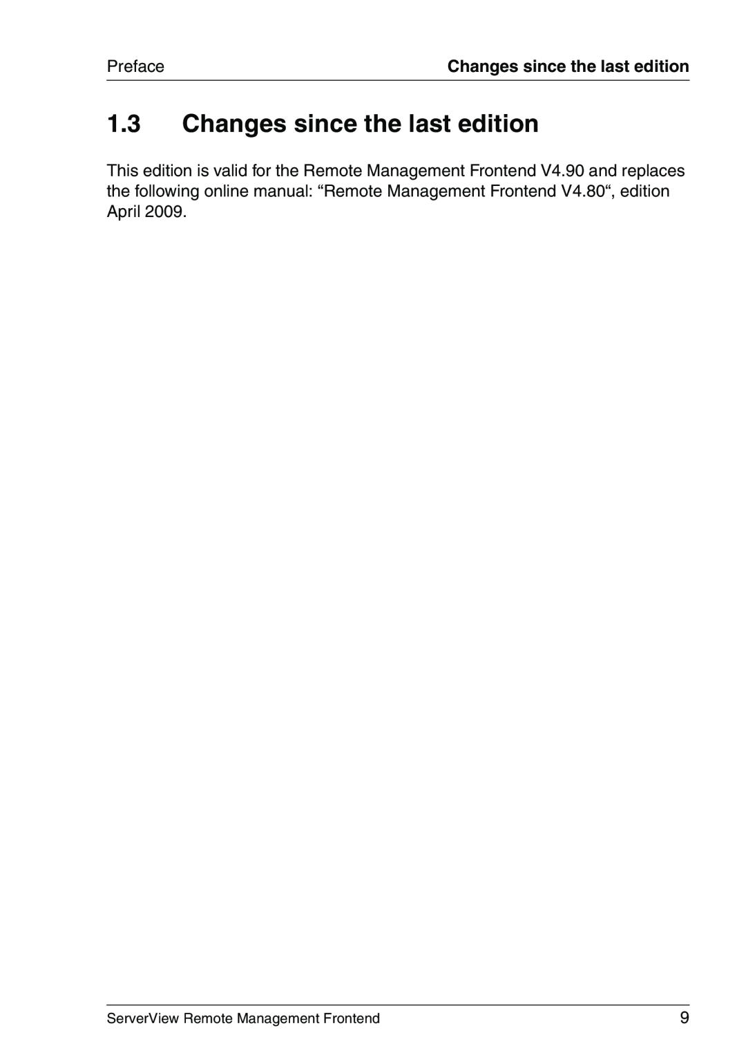 Fujitsu V4.90 manual Changes since the last edition, Preface, ServerView Remote Management Frontend 