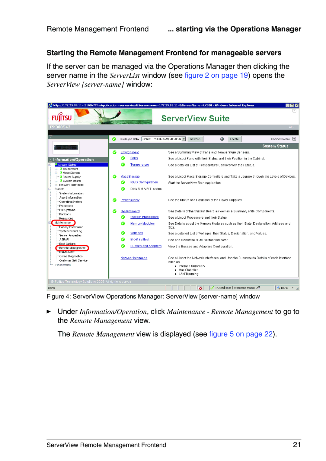 Fujitsu V4.90 manual Remote Management view is displayed see on 