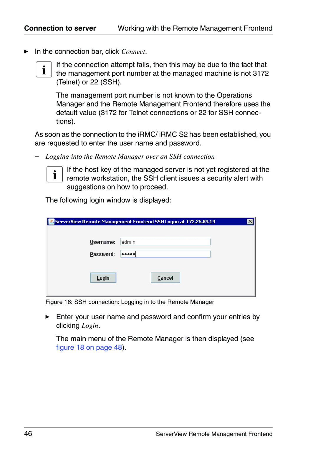 Fujitsu V4.90 manual Logging into the Remote Manager over an SSH connection 