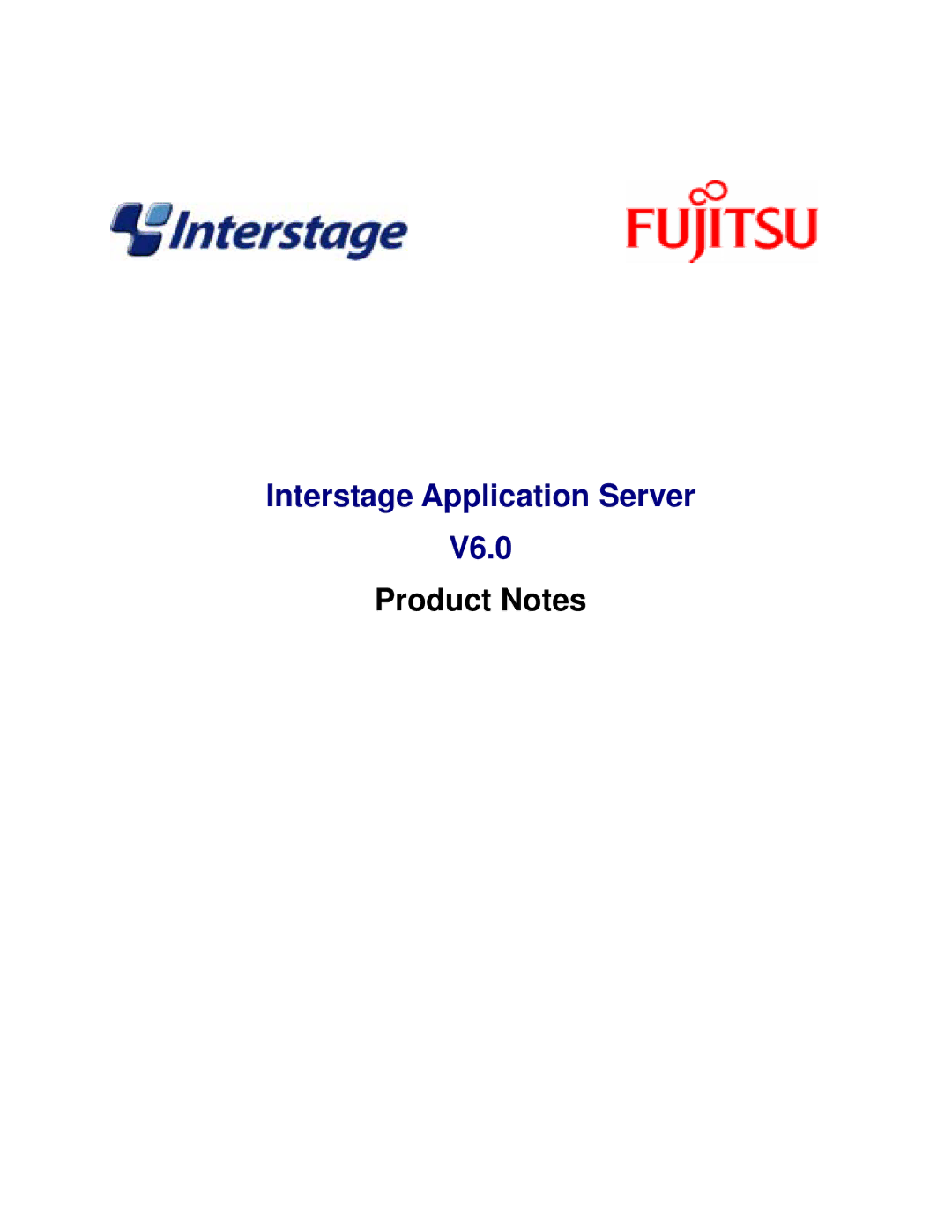 Fujitsu manual Interstage Application Server V6.0, Product Notes 