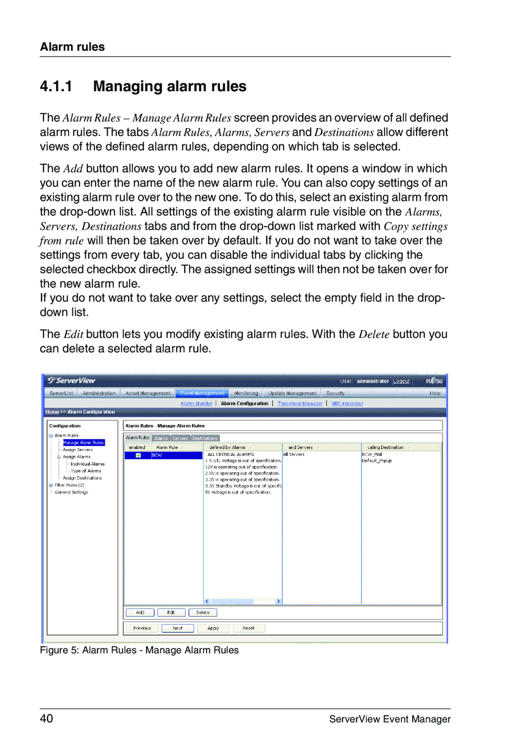 Fujitsu V6.00 manual Managing alarm rules, Alarm Rules Manage Alarm Rules 