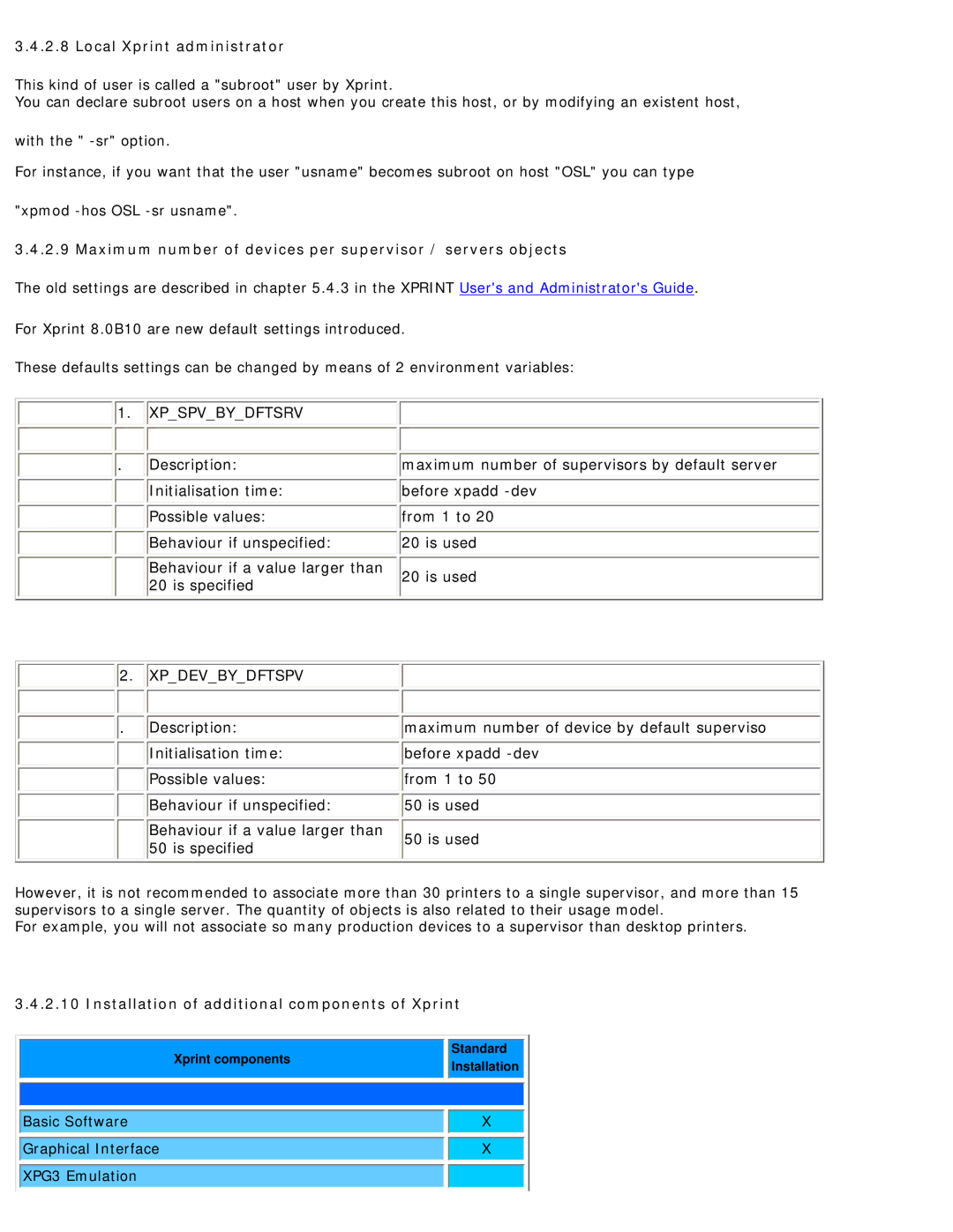 Fujitsu V8.0B10 manual Local Xprint administrator, Maximum number of devices per supervisor / servers objects 