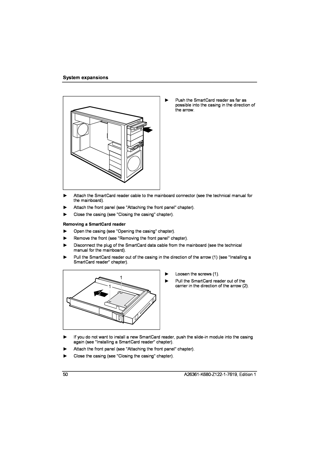 Fujitsu V810, R630 manual Removing a SmartCard reader, System expansions 