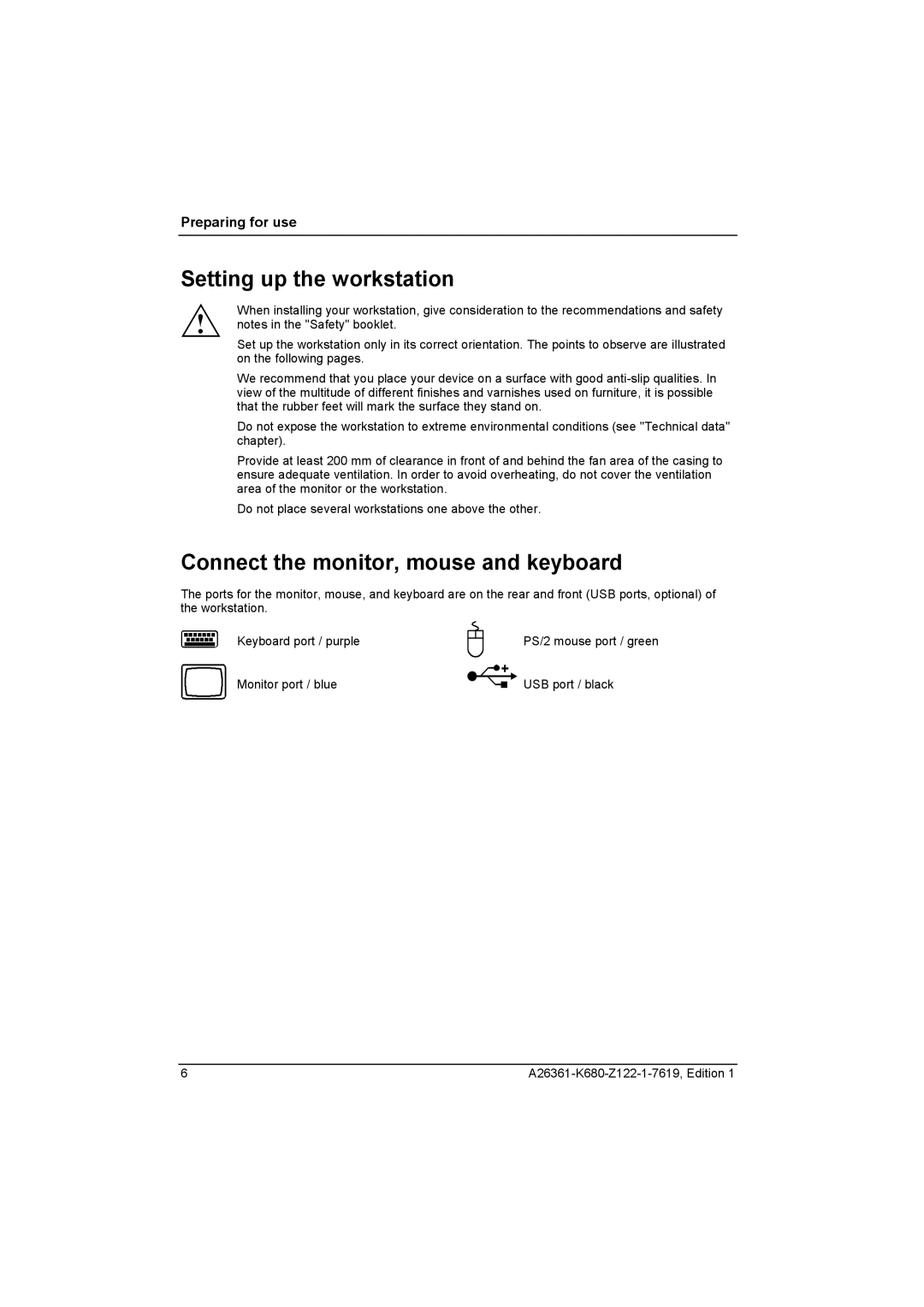 Fujitsu V810, R630 manual Setting up the workstation, Connect the monitor, mouse and keyboard 