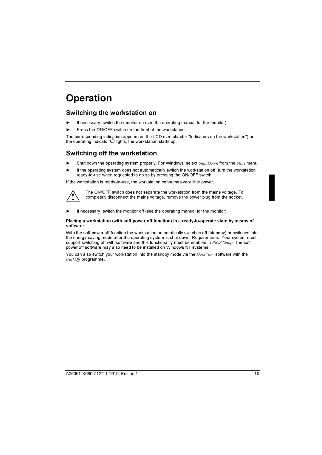 Fujitsu R630, V810 manual Operation, Switching the workstation on, Switching off the workstation 