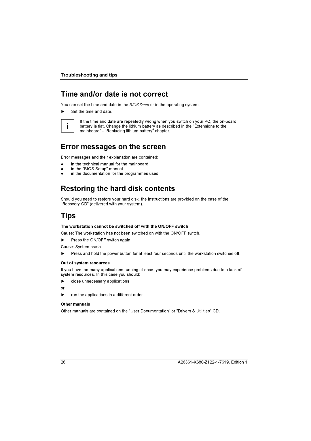 Fujitsu V810, R630 Time and/or date is not correct, Error messages on the screen, Restoring the hard disk contents, Tips 