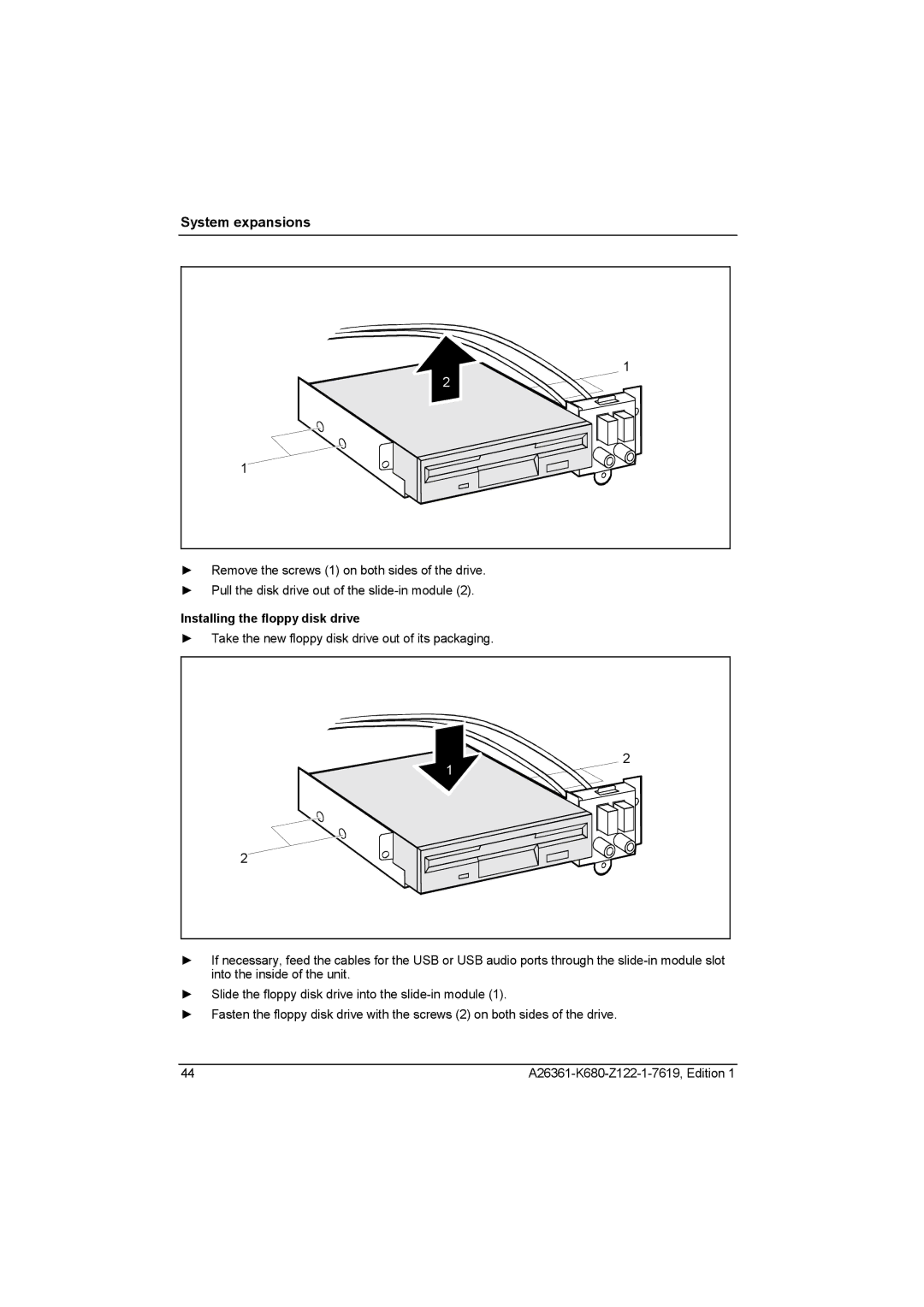 Fujitsu V810, R630 manual Installing the floppy disk drive 