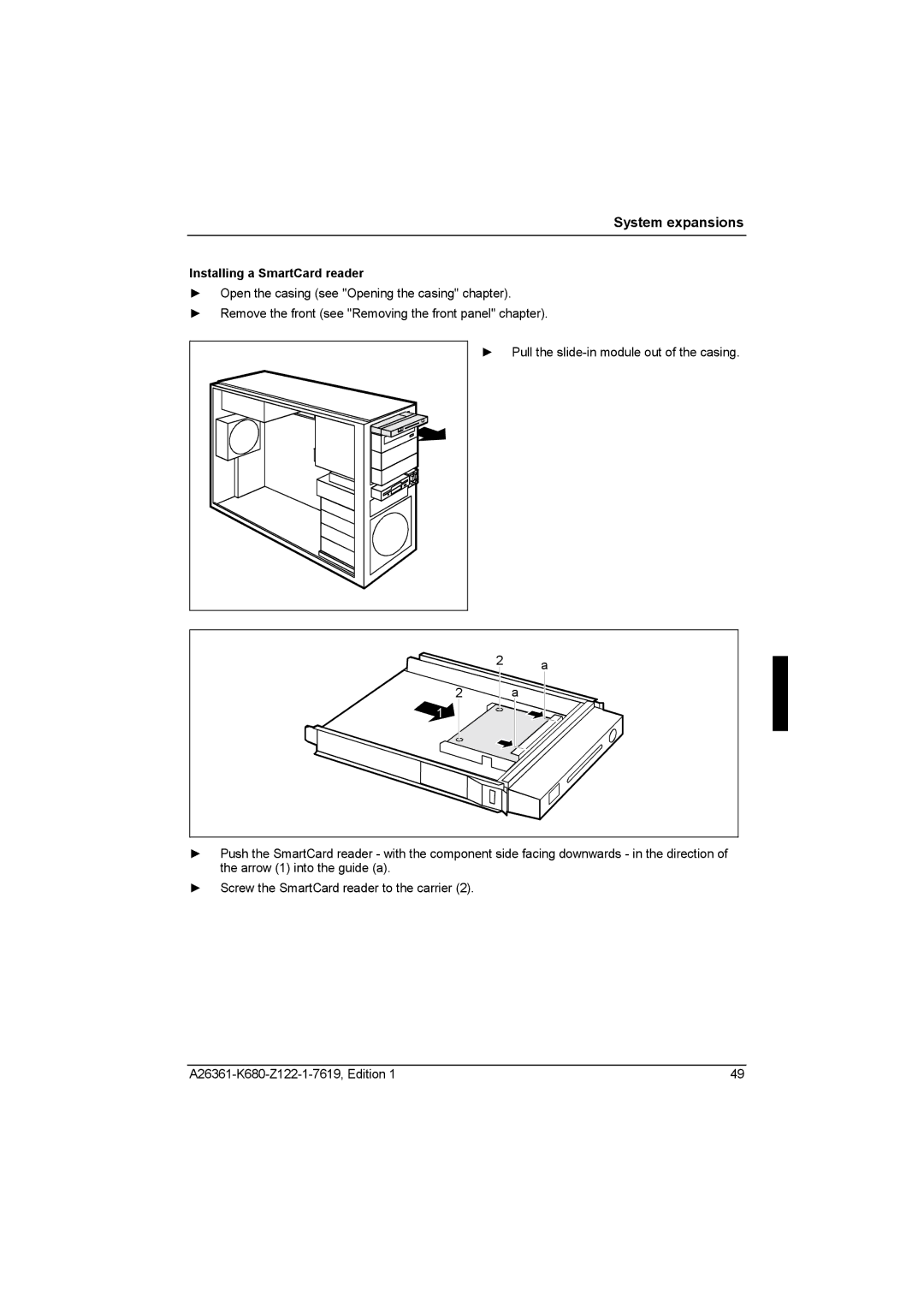 Fujitsu R630, V810 manual Installing a SmartCard reader 