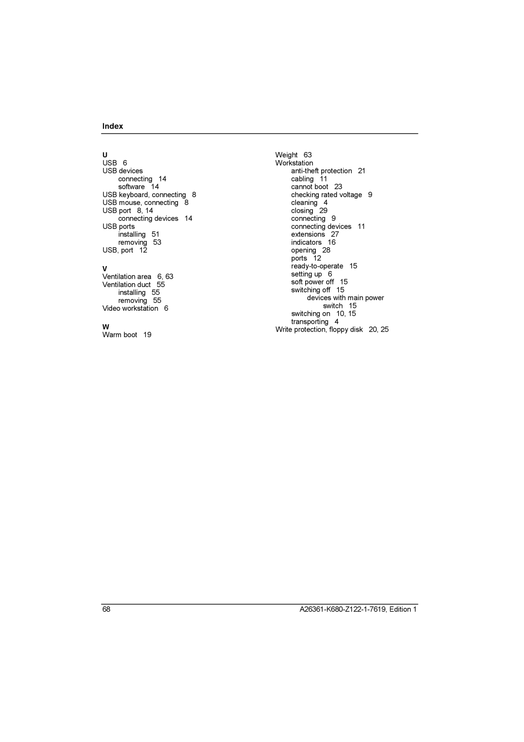 Fujitsu V810, R630 manual Devices with main power 