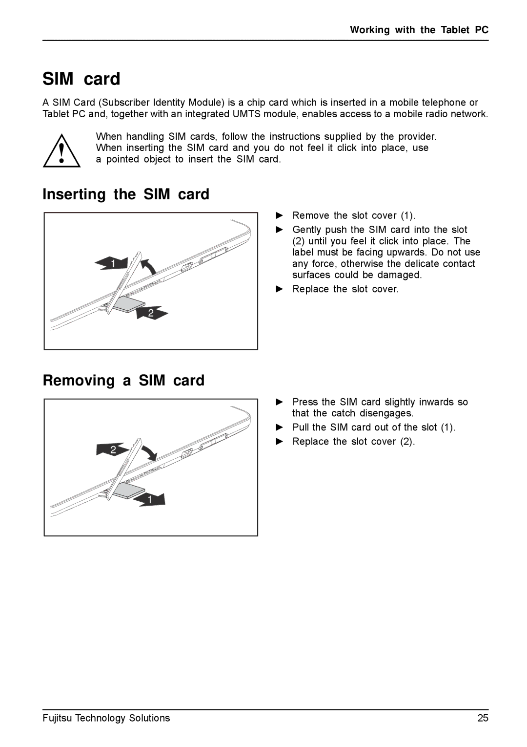 Fujitsu VFY:M53200MPAD2IN manual Inserting the SIM card, Removing a SIM card 