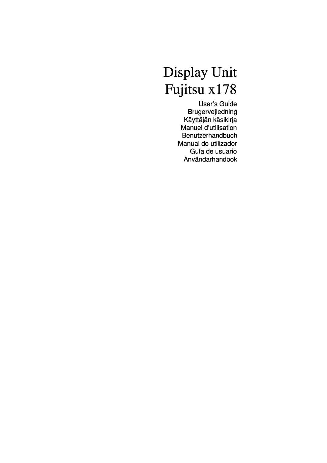 Fujitsu x178 manuel dutilisation Display Unit Fujitsu 