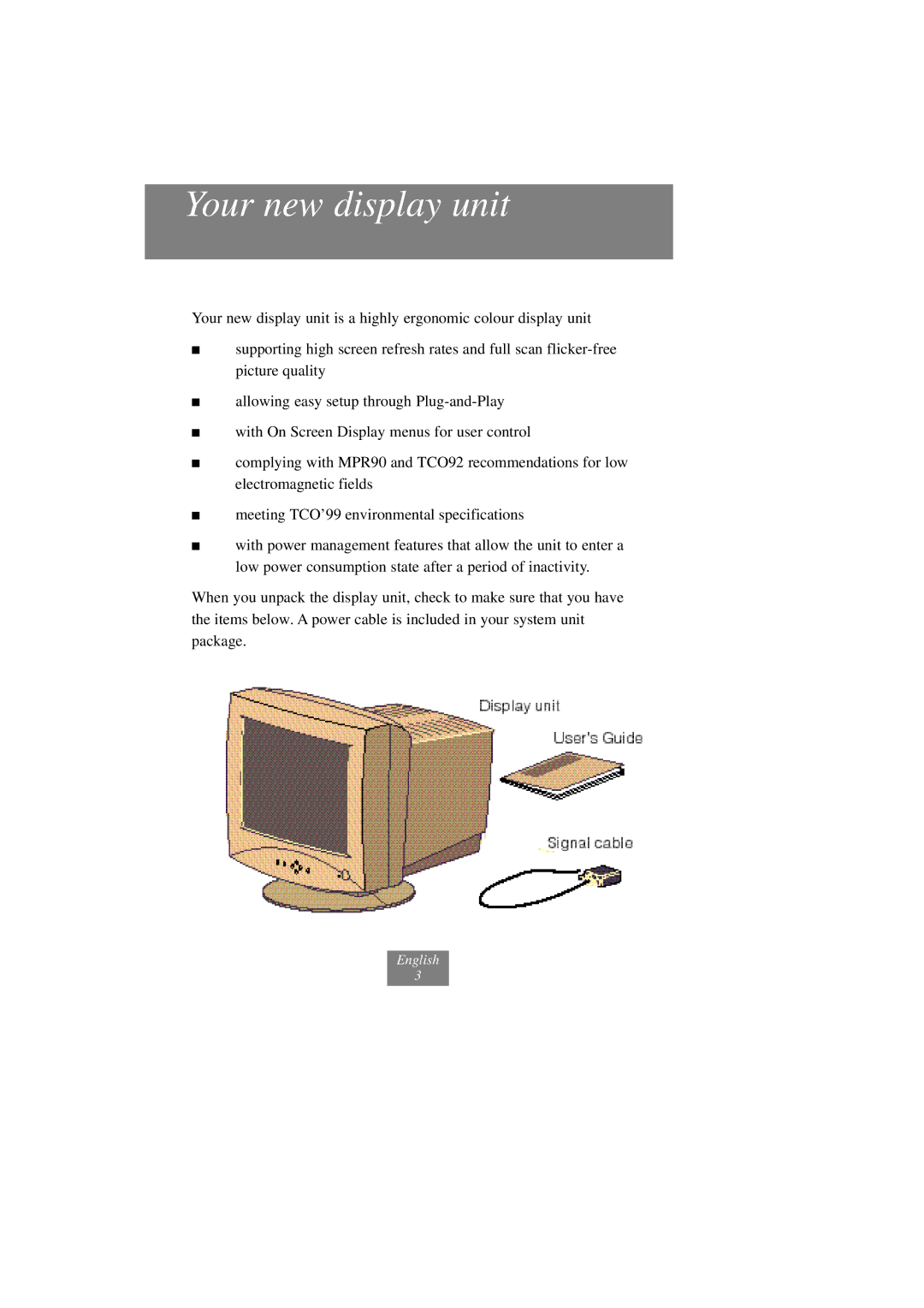 Fujitsu x178 manuel dutilisation Your new display unit 