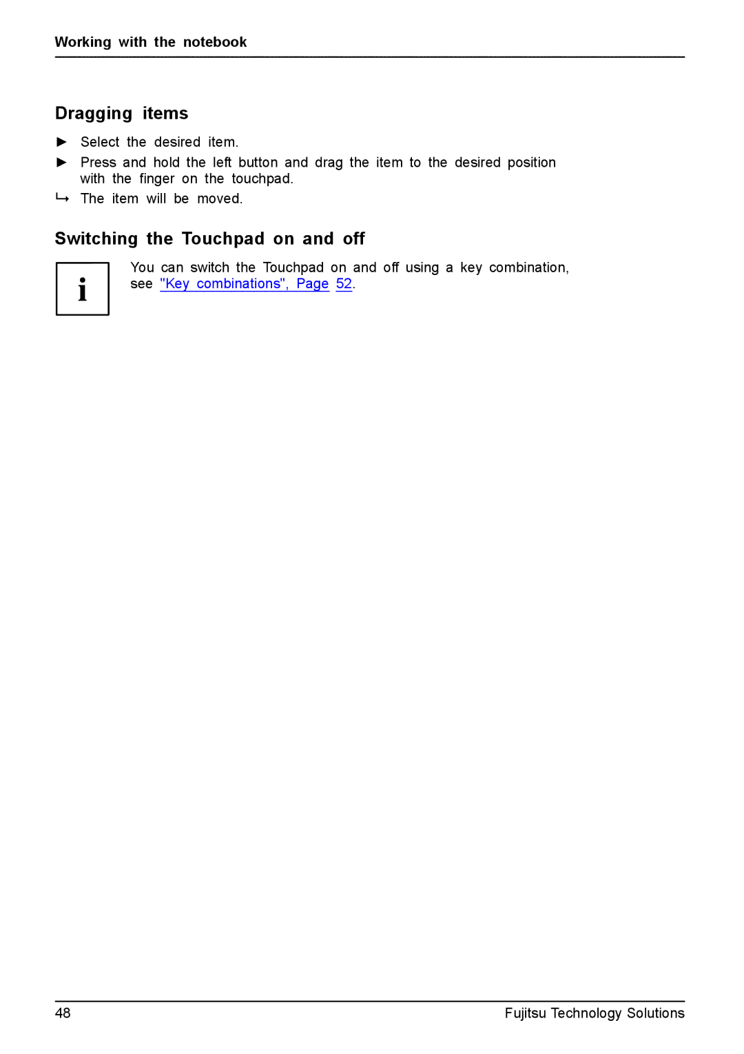 Fujitsu XBUY-T731-W7-001, FPCM11981 manual Dragging items, Switching the Touchpad on and off 