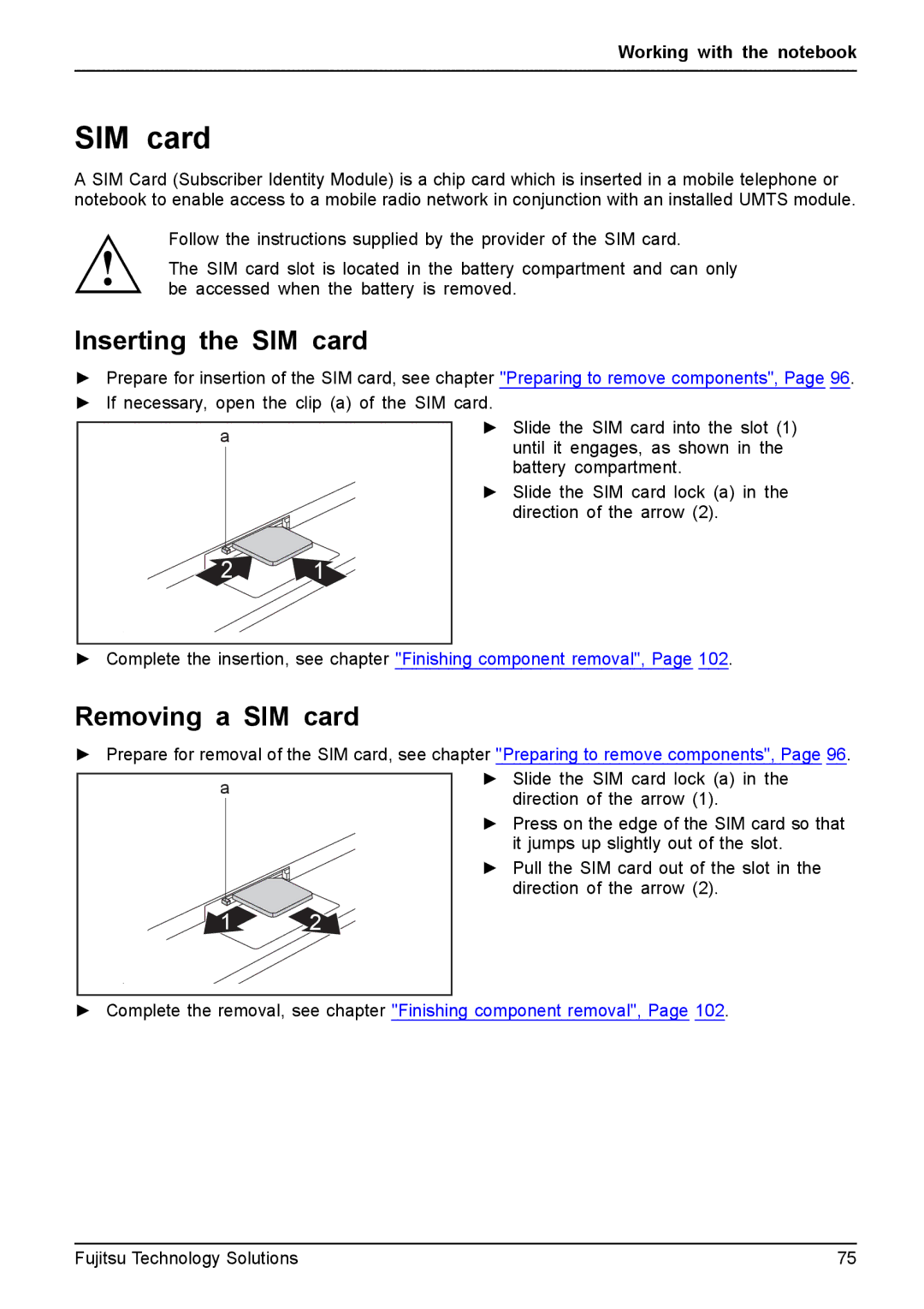 Fujitsu FPCM11981, XBUY-T731-W7-001 manual Inserting the SIM card, Removing a SIM card 