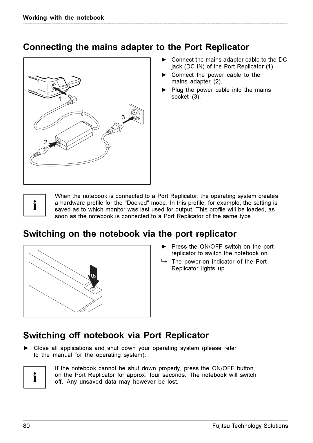 Fujitsu XBUY-T731-W7-001 Connecting the mains adapter to the Port Replicator, Switching off notebook via Port Replicator 