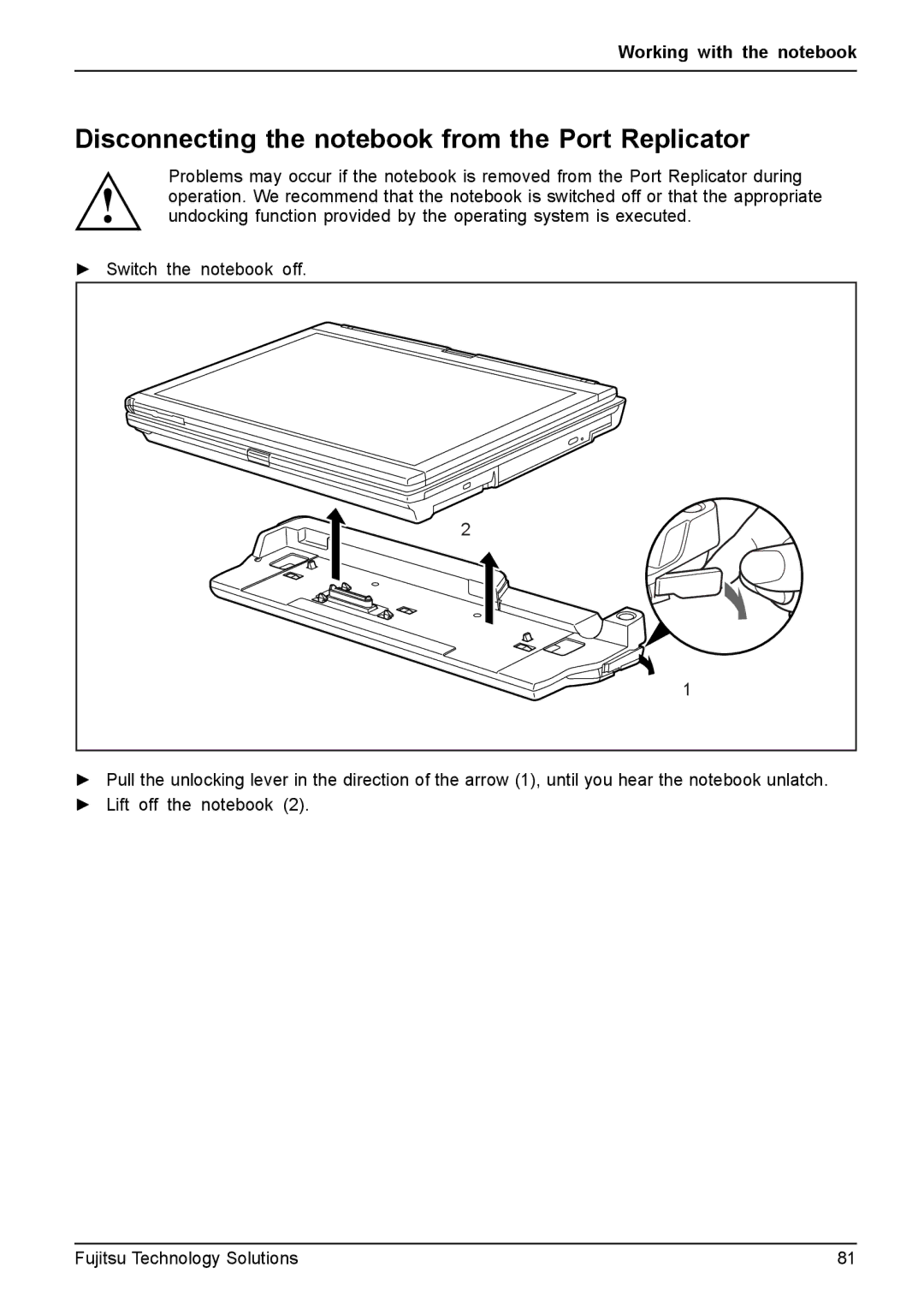 Fujitsu FPCM11981, XBUY-T731-W7-001 manual Disconnecting the notebook from the Port Replicator 