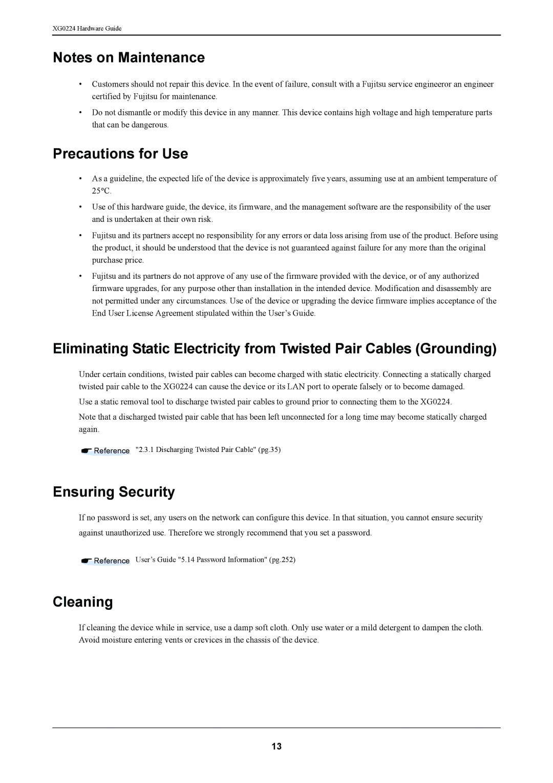 Fujitsu XG0224 manual Precautions for Use, Ensuring Security, Cleaning 