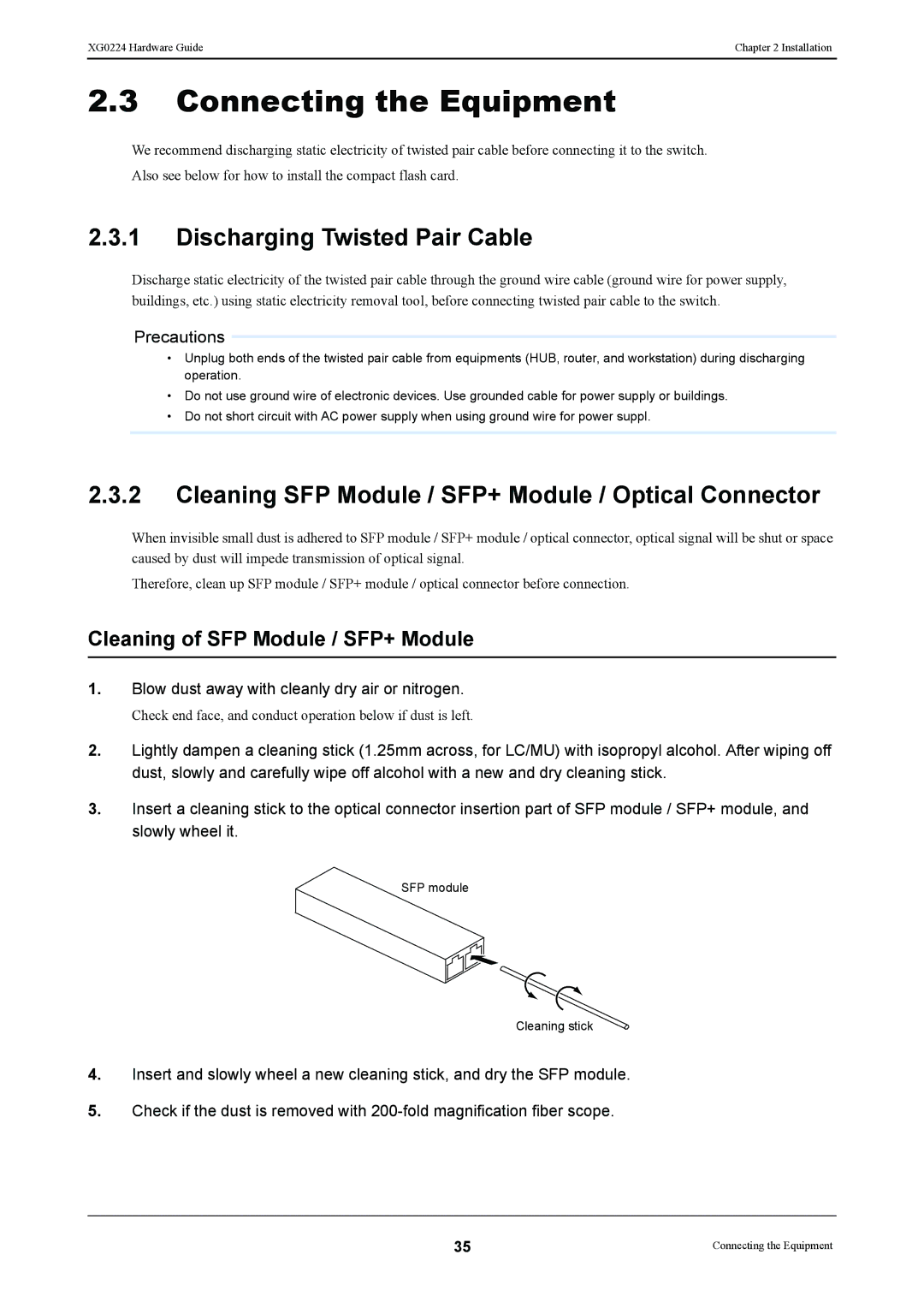 Fujitsu XG0224 manual Connecting the Equipment, Discharging Twisted Pair Cable, Cleaning of SFP Module / SFP+ Module 