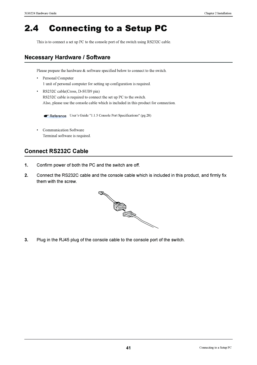 Fujitsu XG0224 manual Connecting to a Setup PC, Necessary Hardware / Software, Connect RS232C Cable 