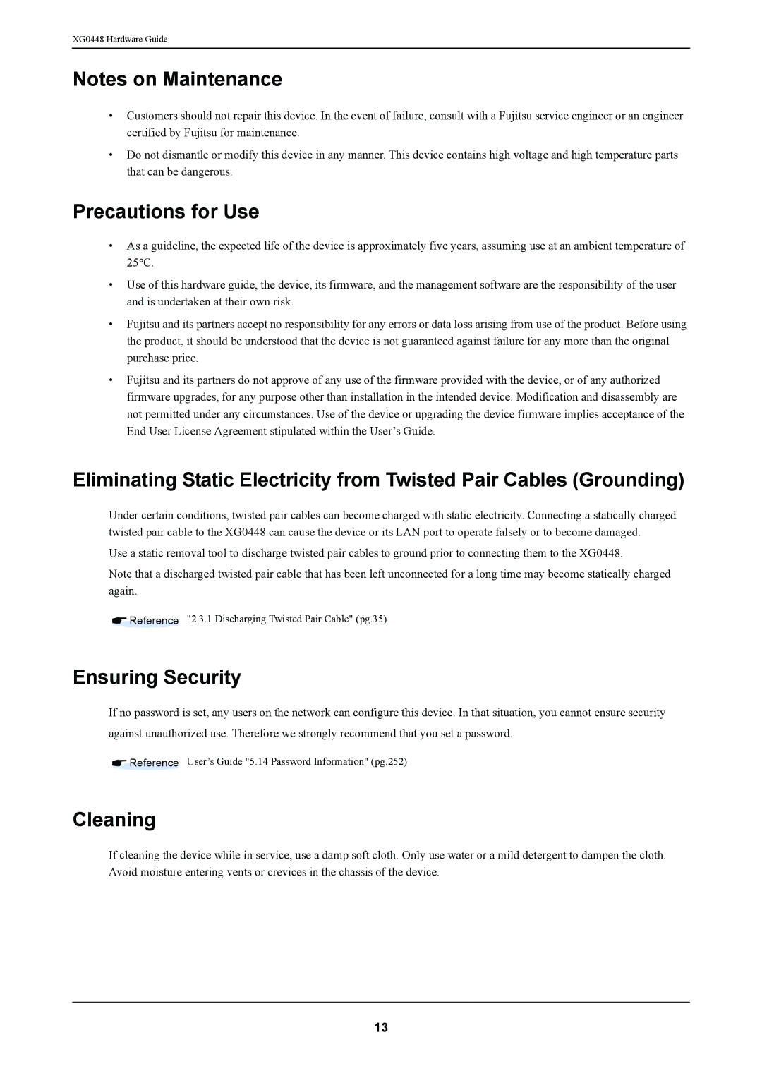 Fujitsu XG0448 manual Precautions for Use, Ensuring Security, Cleaning 