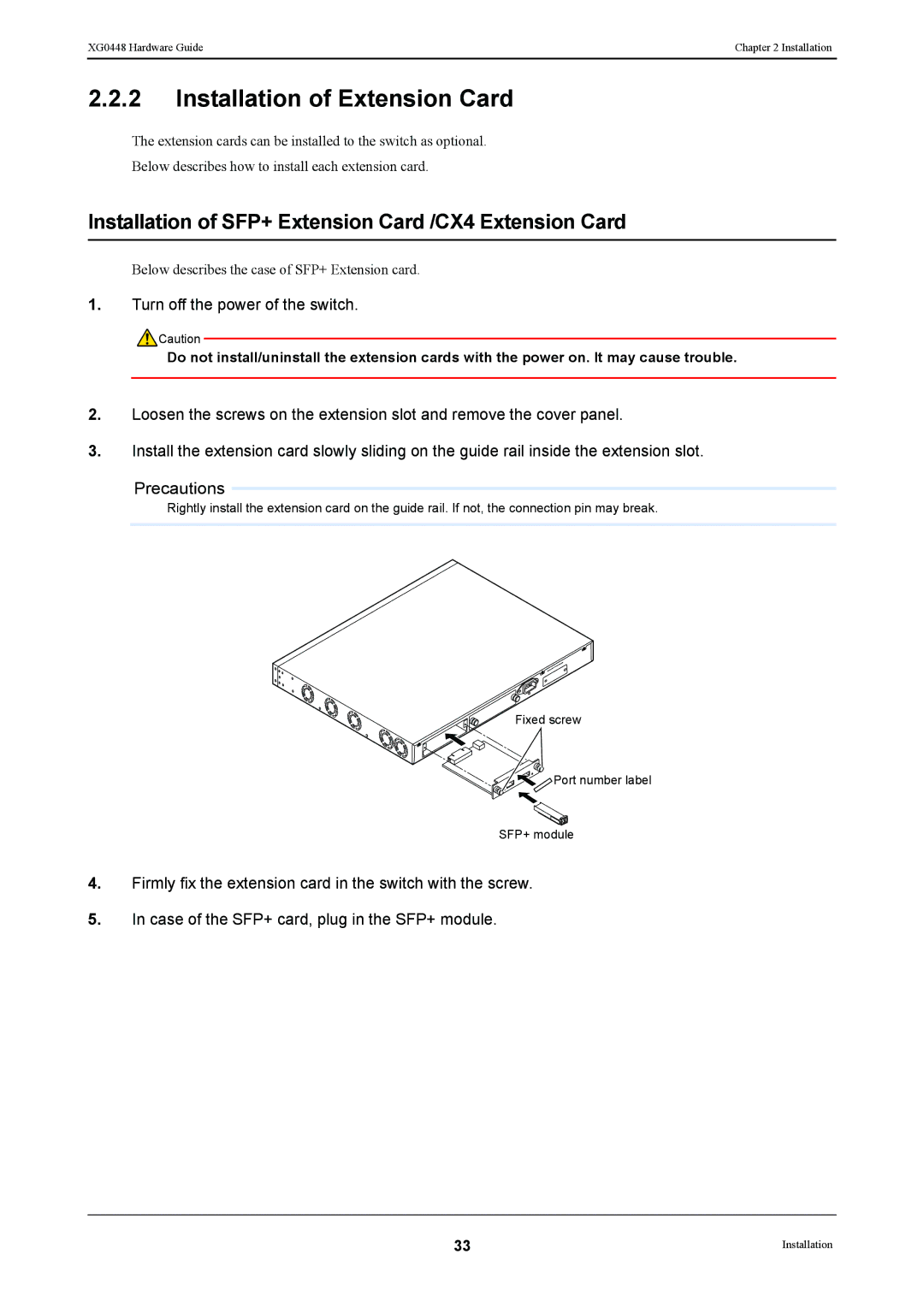 Fujitsu XG0448 manual Installation of Extension Card, Installation of SFP+ Extension Card /CX4 Extension Card 