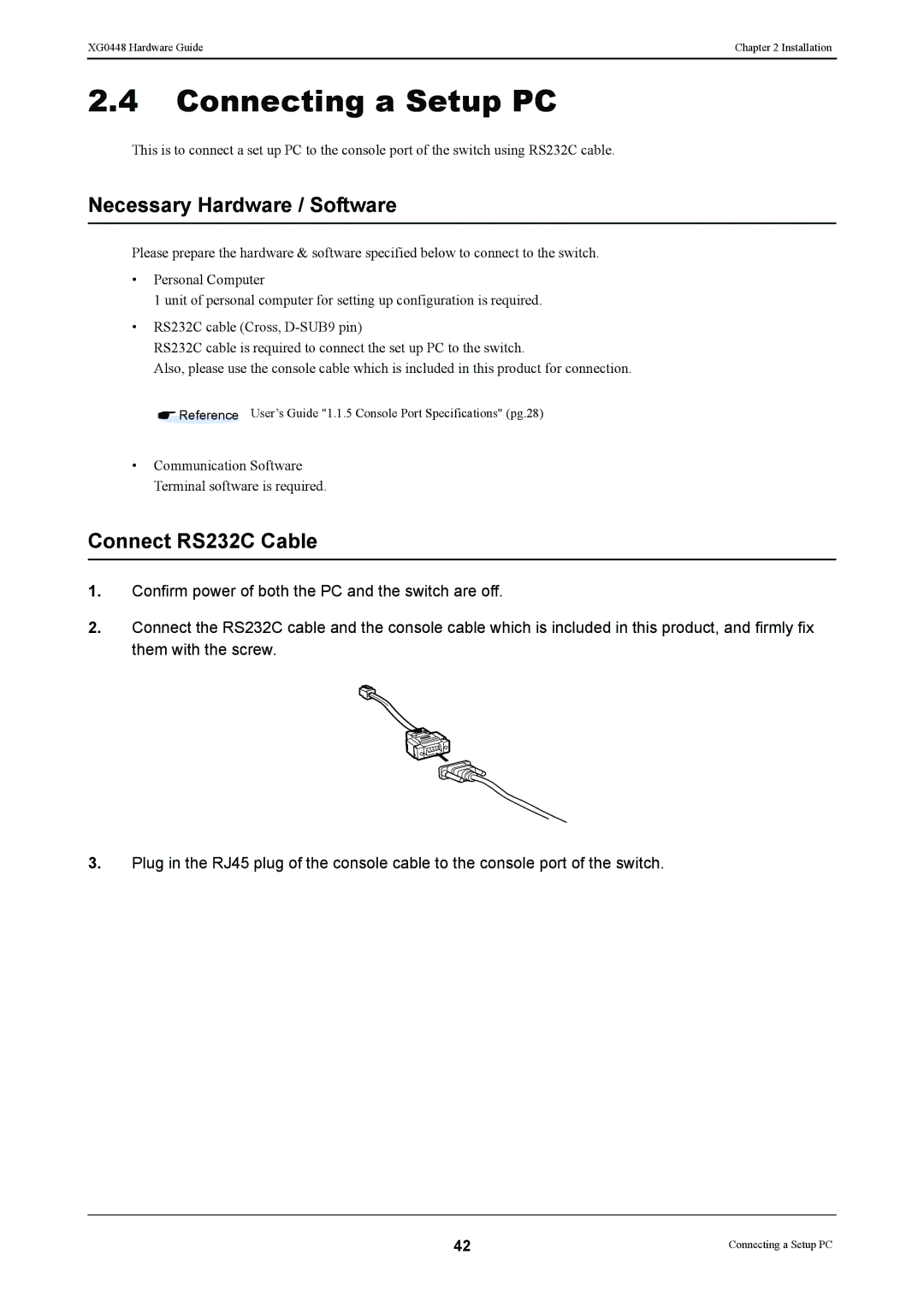 Fujitsu XG0448 manual Connecting a Setup PC, Necessary Hardware / Software, Connect RS232C Cable 