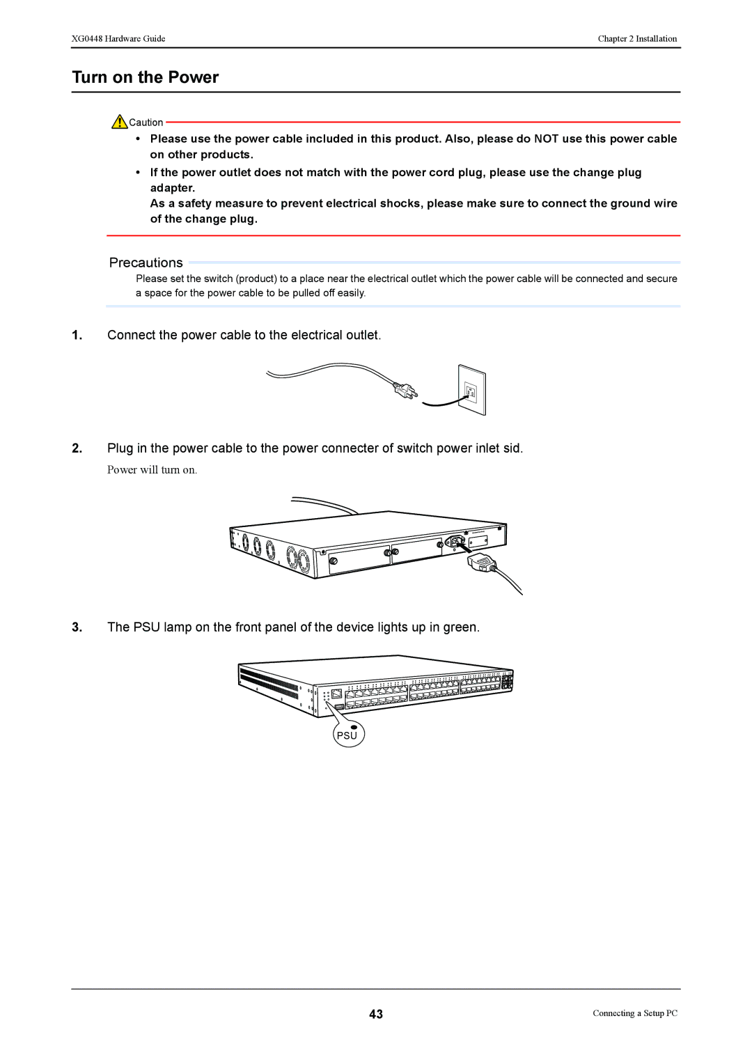 Fujitsu XG0448 manual Turn on the Power 