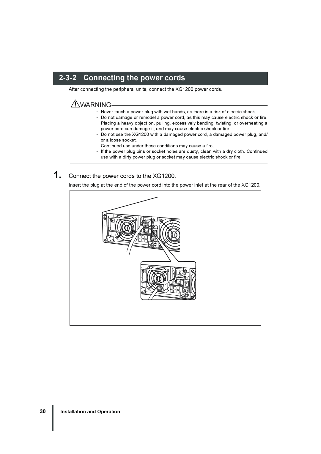 Fujitsu manual Connecting the power cords, Connect the power cords to the XG1200, Installation and Operation 