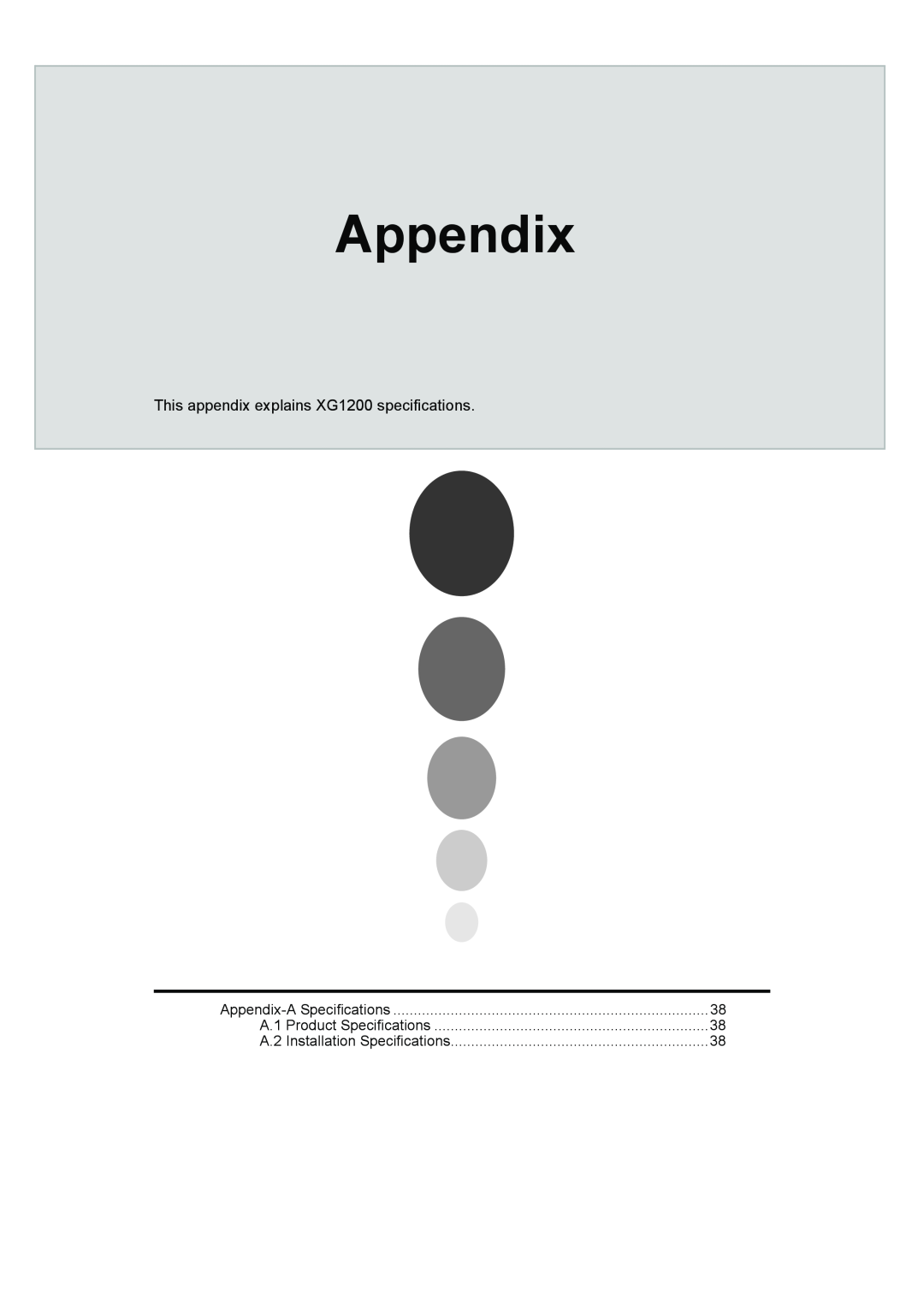 Fujitsu manual Appendix, This appendix explains XG1200 specifications 