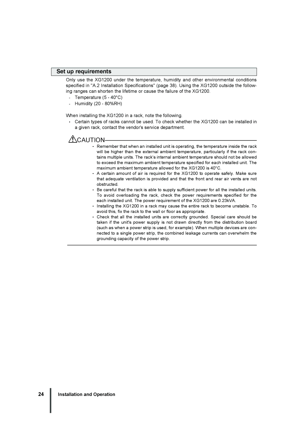 Fujitsu XG1200 manual Set up requirements 