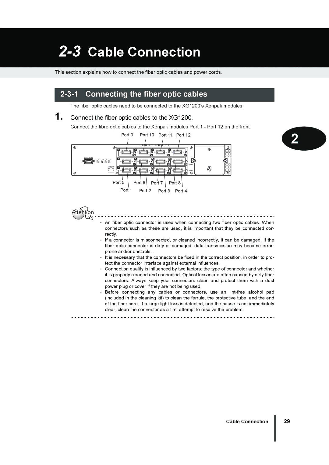 Fujitsu manual 3Cable Connection, Connecting the fiber optic cables, Connect the fiber optic cables to the XG1200 