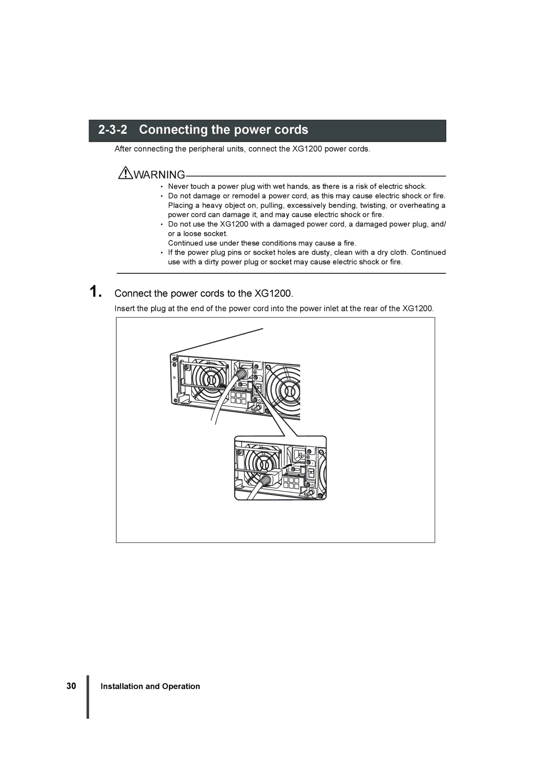 Fujitsu manual Connecting the power cords, Connect the power cords to the XG1200 