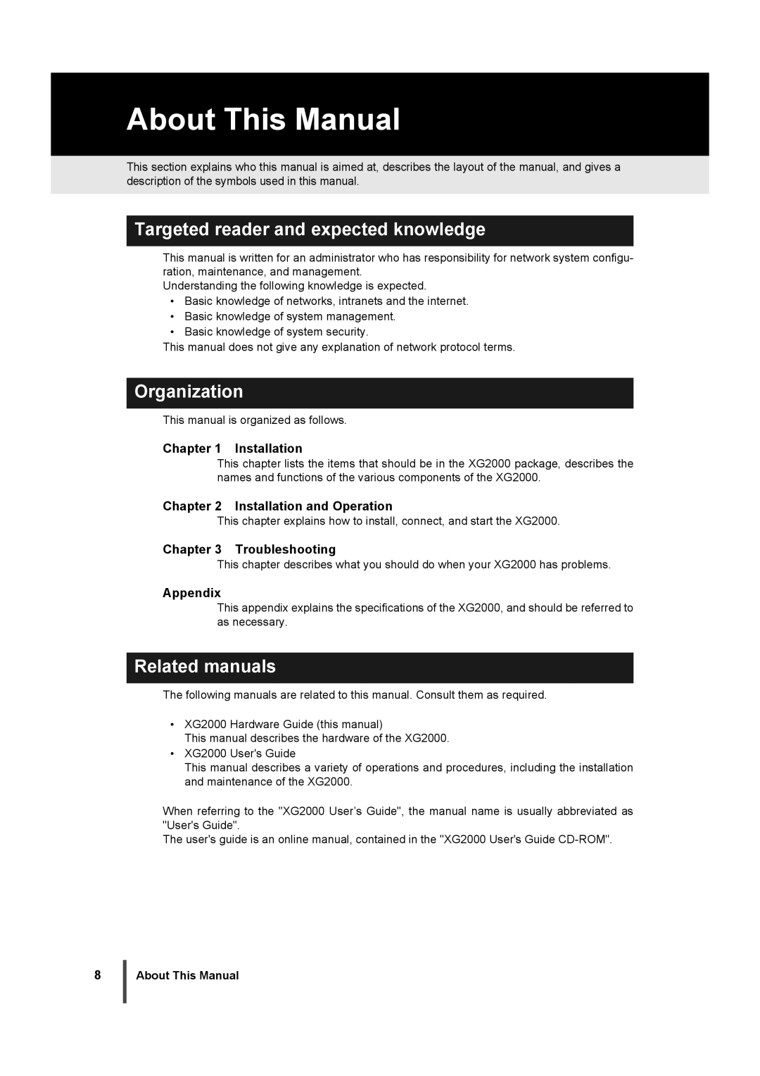 Fujitsu XG2000 About This Manual, Targeted reader and expected knowledge, Organization, Related manuals 