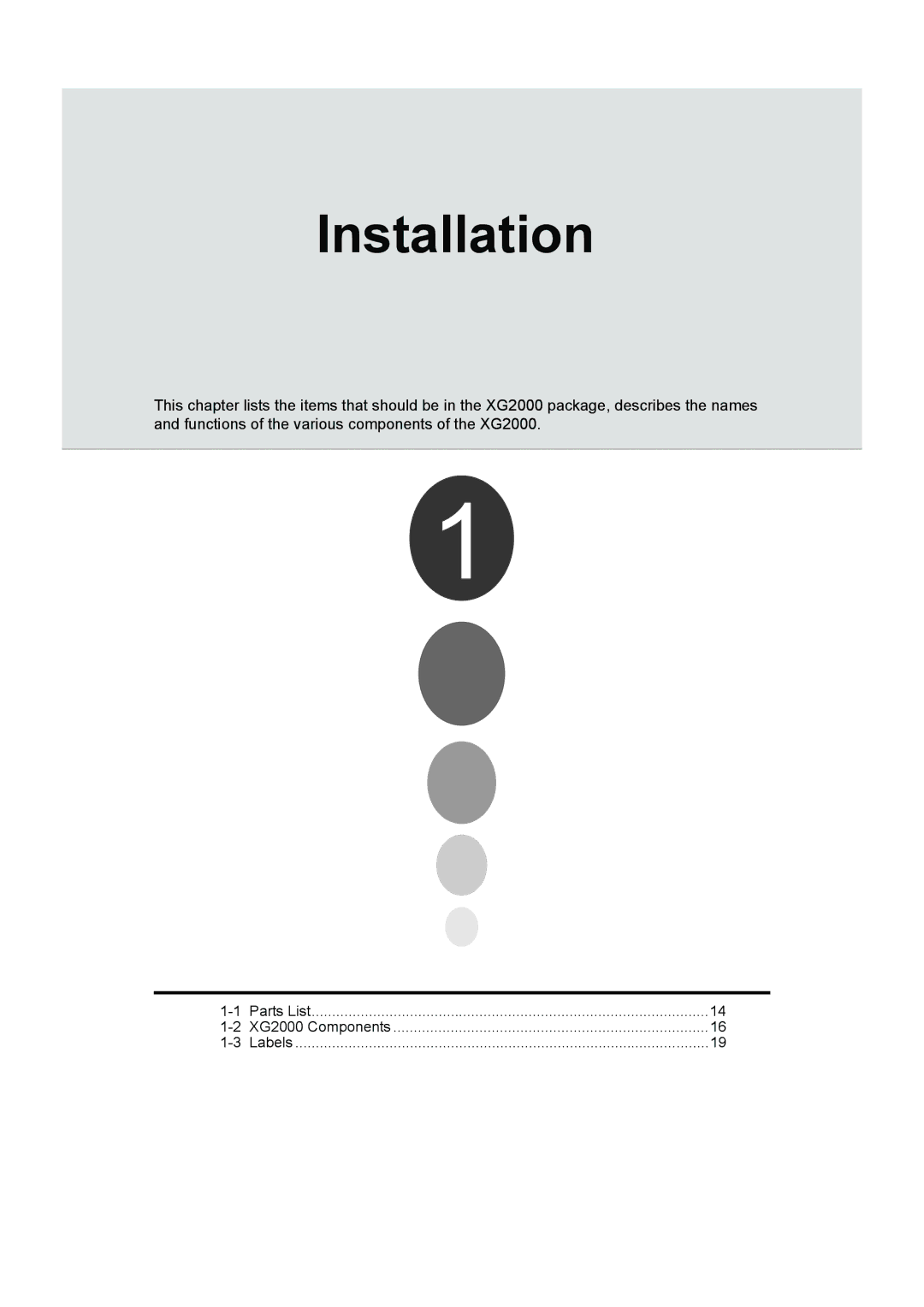 Fujitsu XG2000 manual Installation 